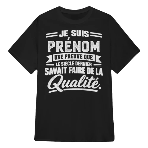 LE SIÈCLE DERNIER SAVAIT FAIRE DE LA QUALITÉ.