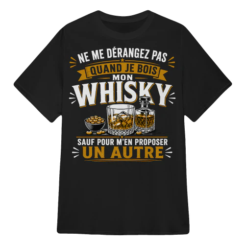 QUAND JE BOIS MON WHISKY