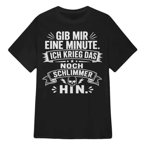 ICH KRIEG DAS NOCH SCHLIMMER HIN
