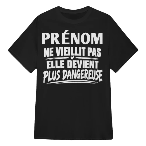 ELLE DEVIENT PLUS DANGEREUSE