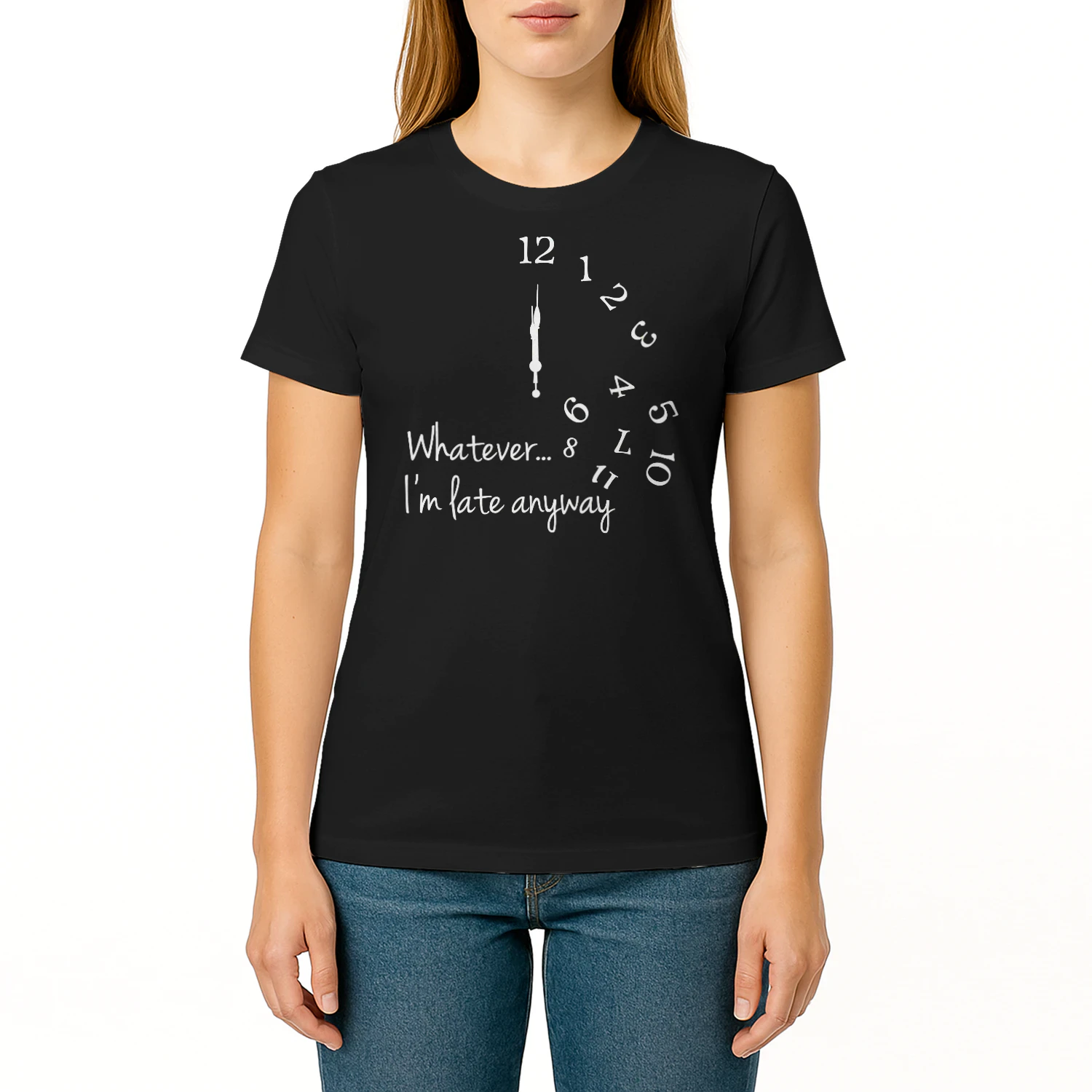 Whatever... I'm late anyway funny Tee shirt
