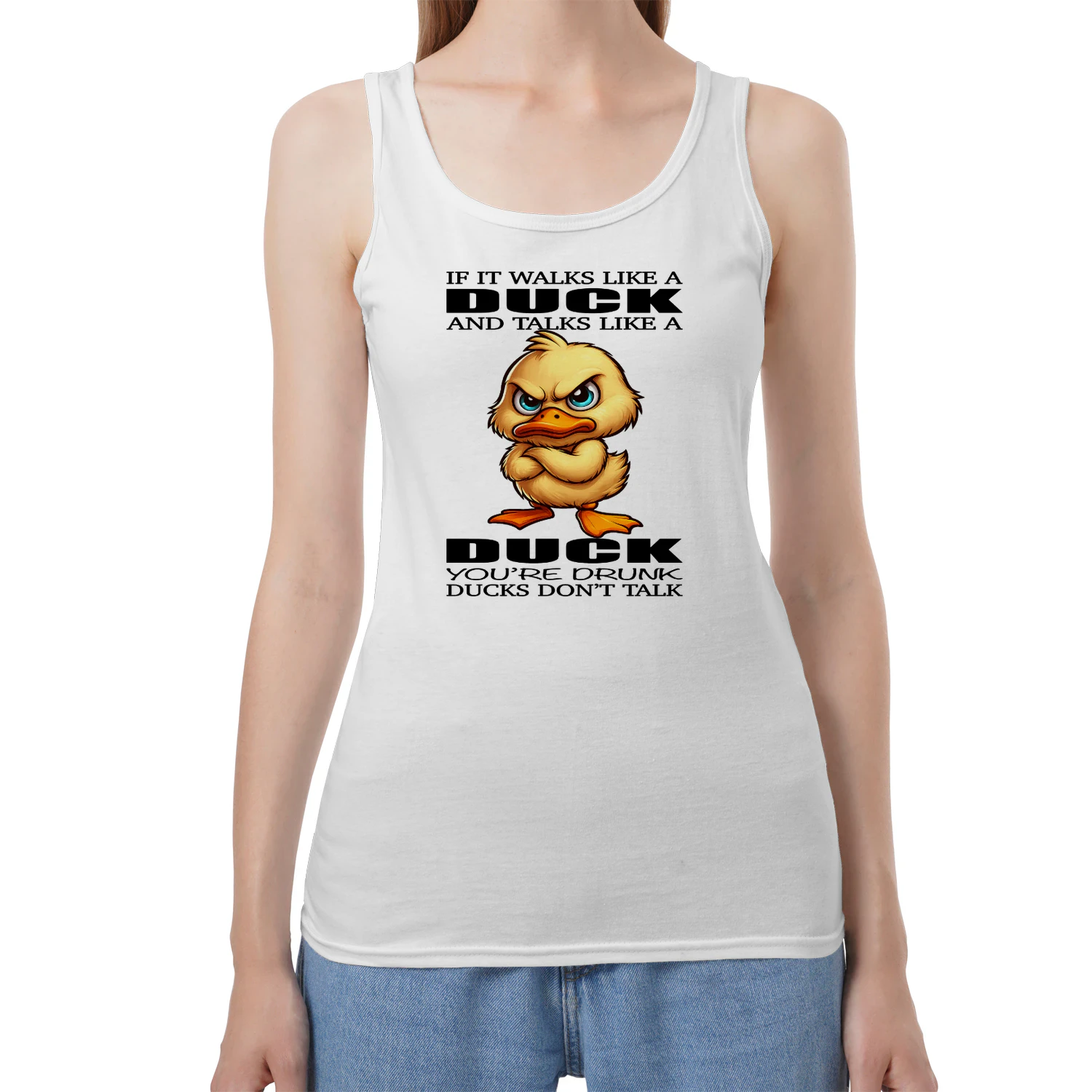 Duck If It Walks Like A Duck And Talks Like A Duck You're