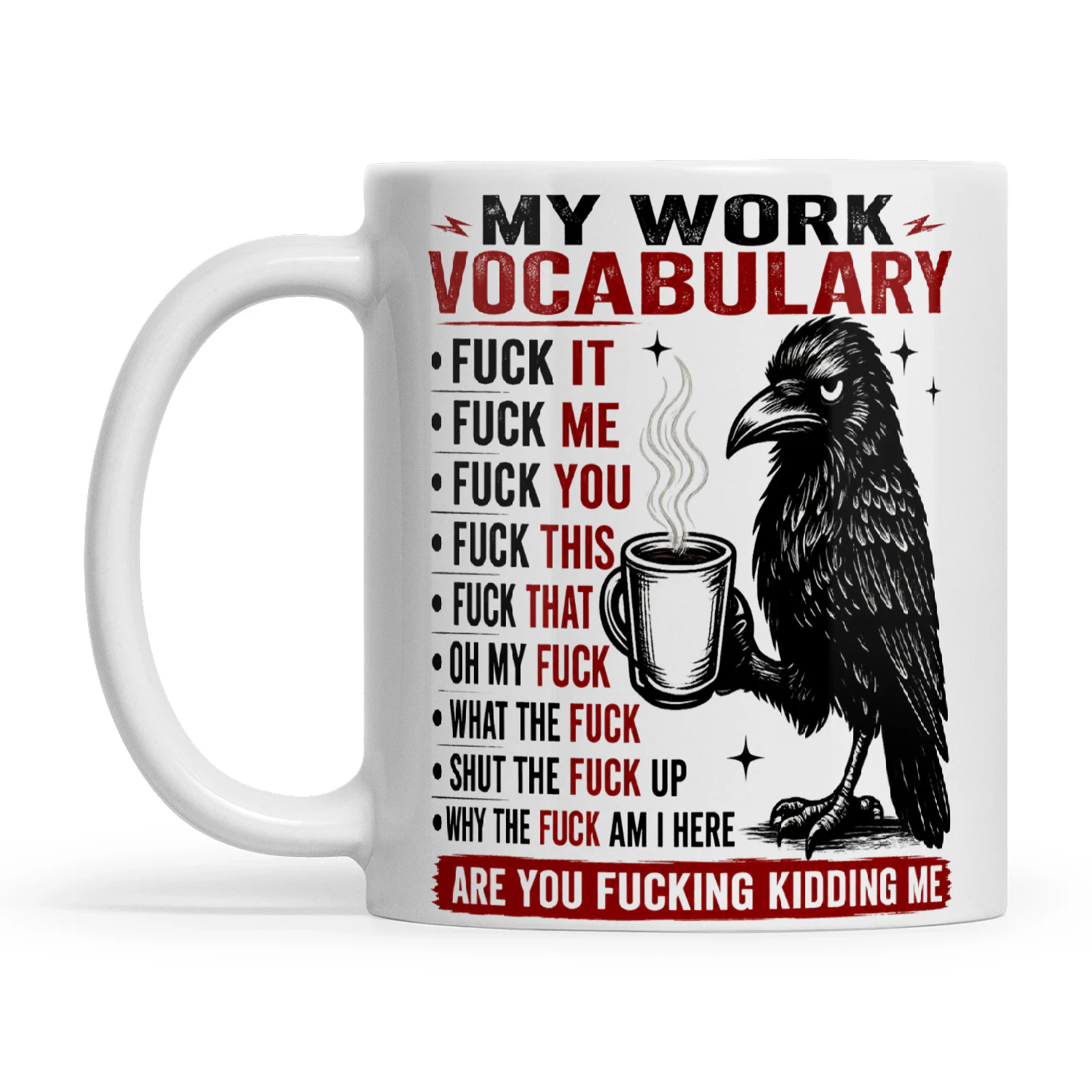 Raven My Work Vocabulary Fuck It Fuck Me Fuck You