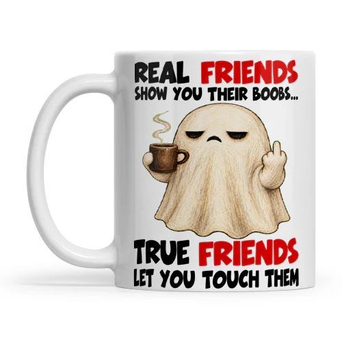 Ghost Real Friends Show You Their Boobs True Friends Let You Touch Them