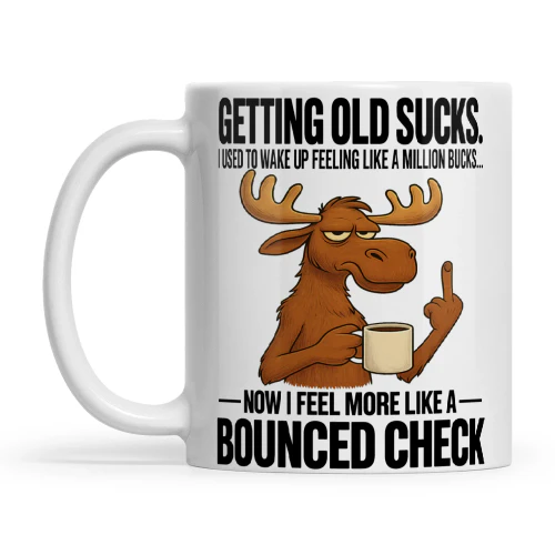 Deer Getting Old Sucks I Used To Wake Up Feeling Like A Million Bucks