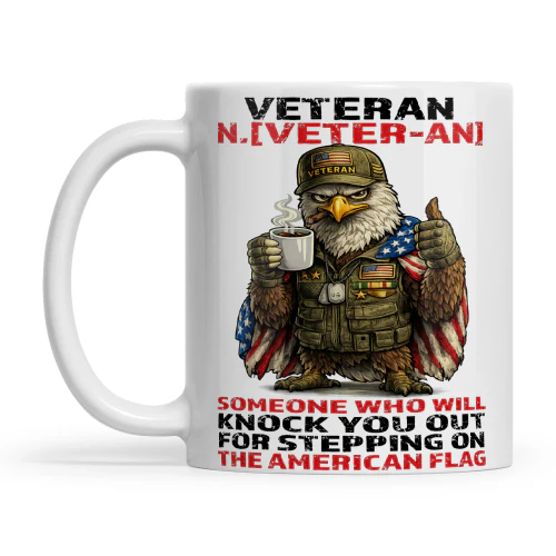 Eagle Veteran N.  Someone Who Will Knock You Out For Stepping On The American Fl