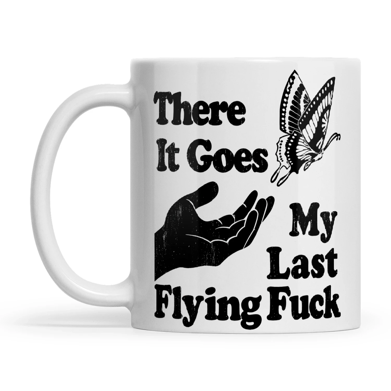There It Goes My Last Flying Fuck