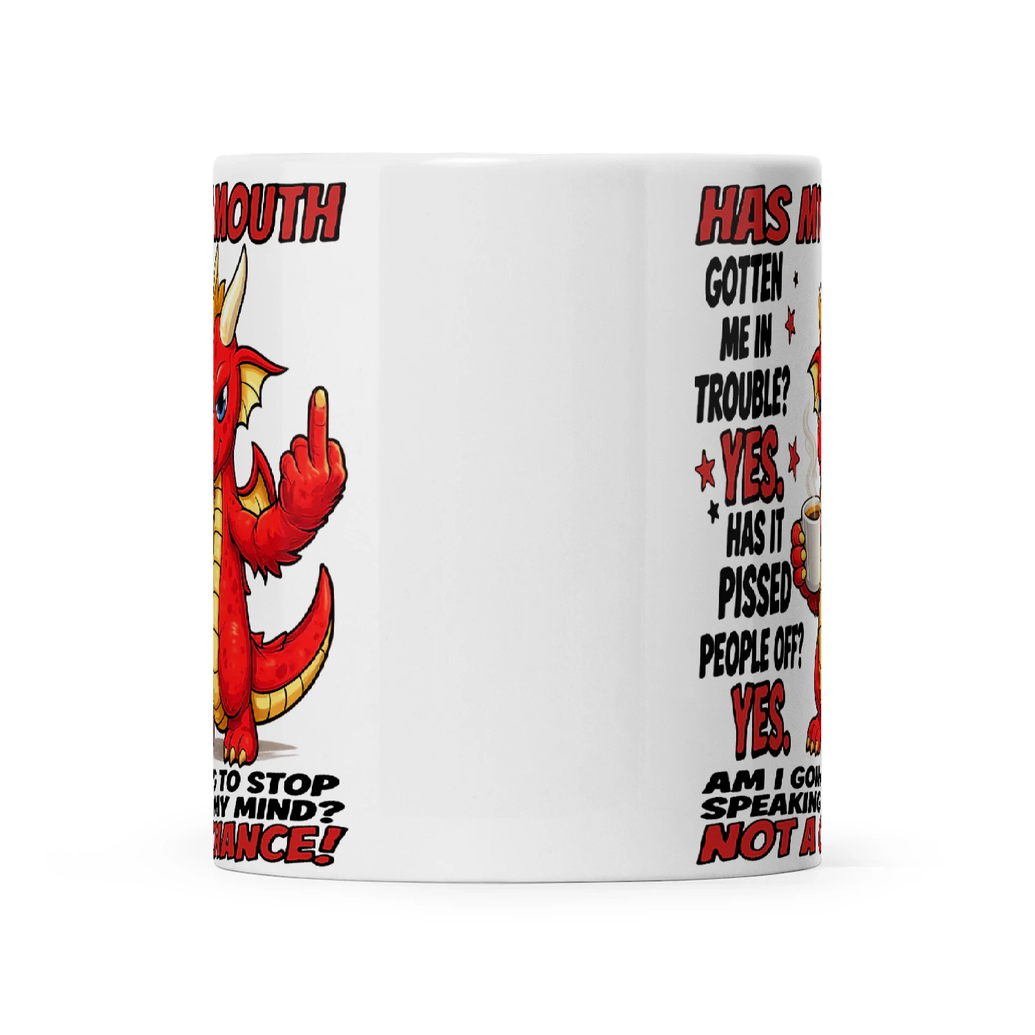 Dragon  Has My Mouth Gotten Me In Trouble Yes Has It Pissed People Off