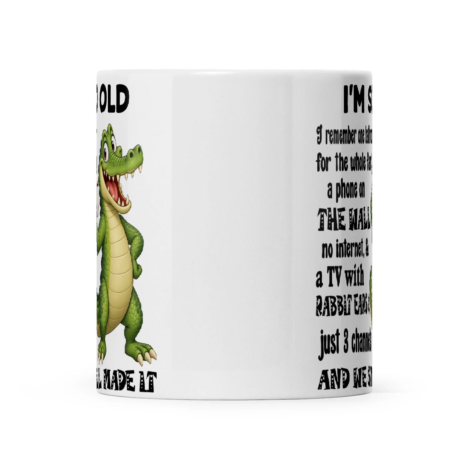 Crocodile I'm So Old I Remember On Bathroom For The Whole Family