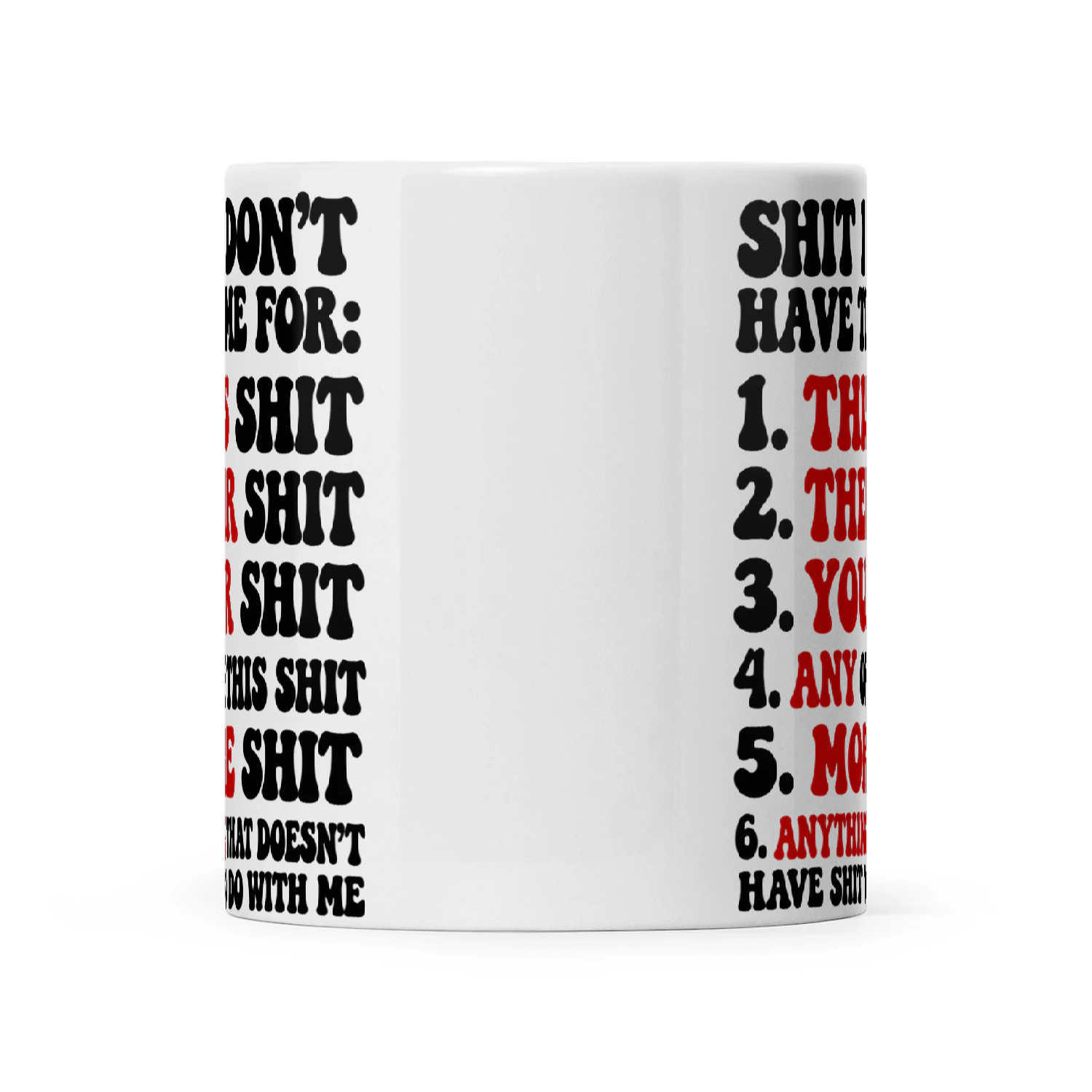 Quote Shit I Dont Have Time For 1 This Shit 2 Their Shit 3 Your Shit 4 Any Of This Shit 5 More Shit 6 Anything That Doesnt Have Shit To Do With Me
