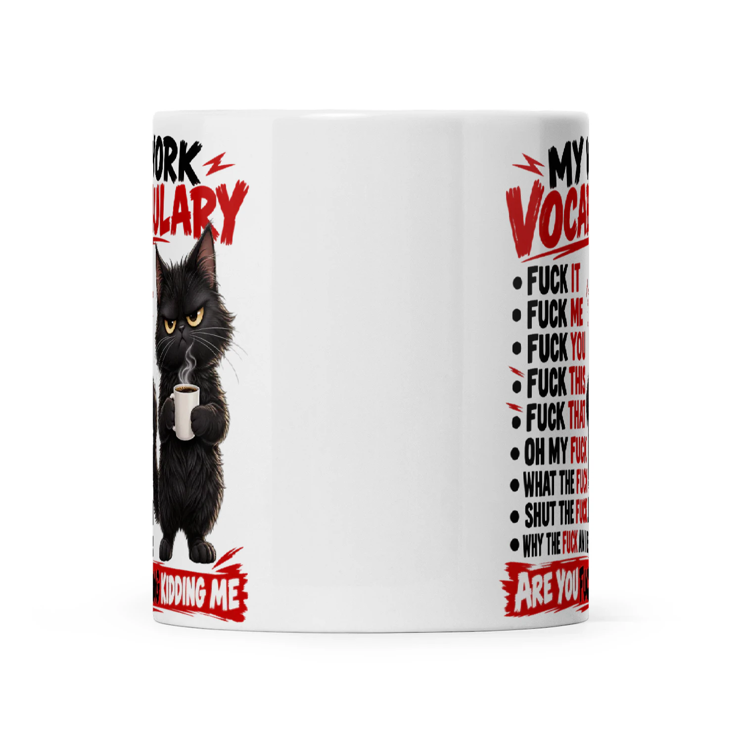 Cat My Work Vocabulary Fuck It Fuck Me Fuck You