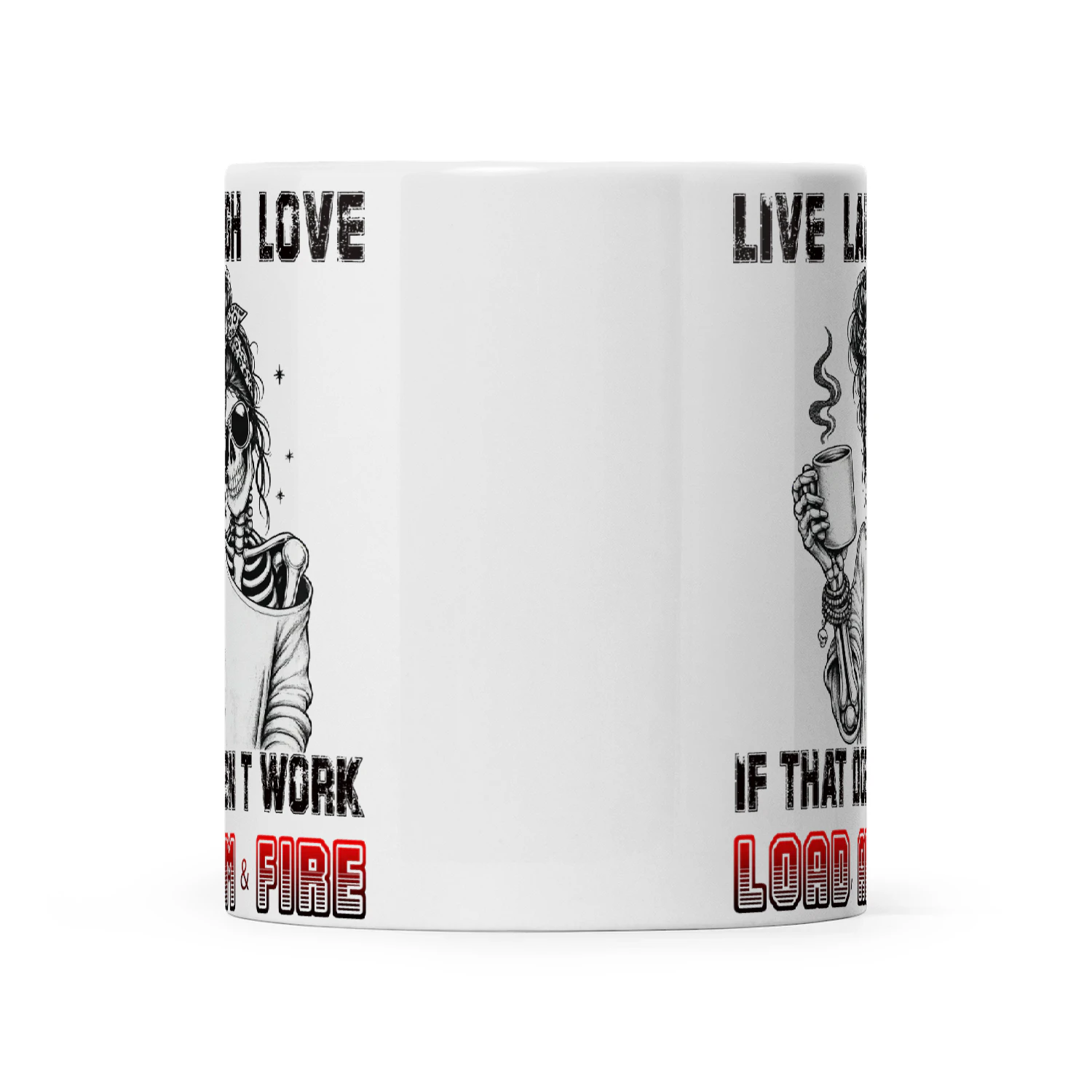 Skull Live Laugh Love If That Doesn't Work