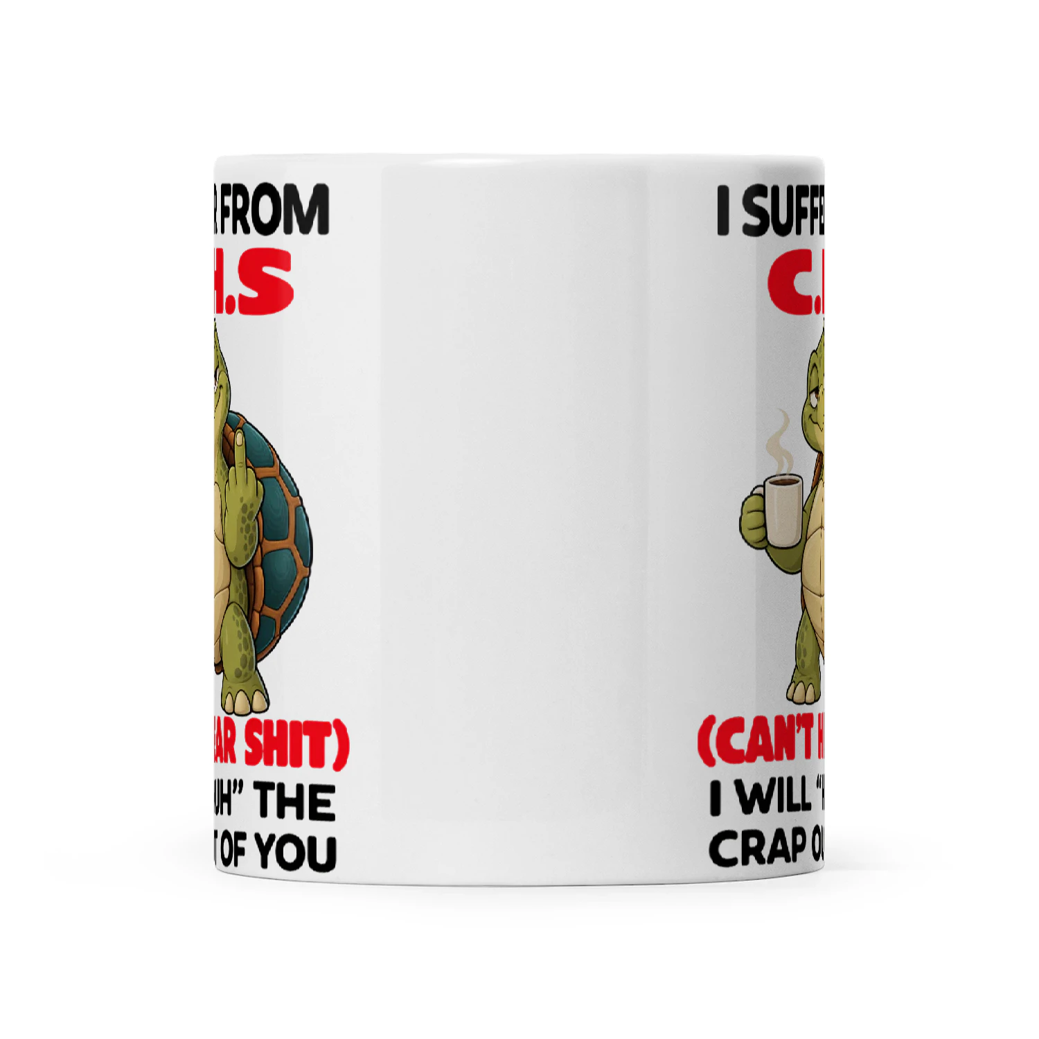 Turtle I Suffer From C.H.S Can’t Hear Shit I Will Huh The Crap Out Of You