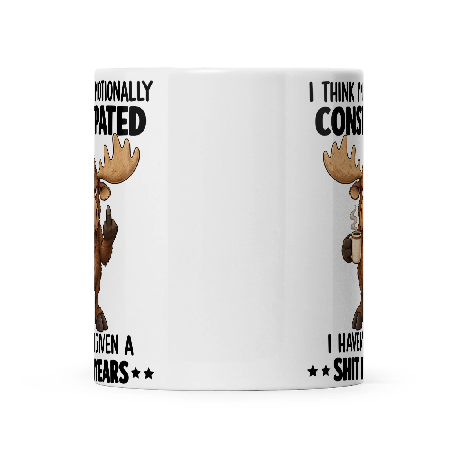 Moose I Think I'm Emotionally Constipated I Haven't Given A Shit In Years