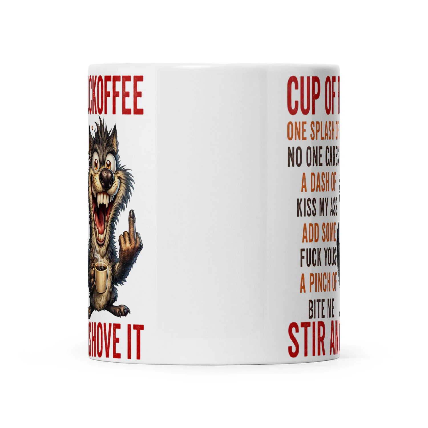 Wolf Cup Of Fuckoffee One Splash Of No One Cares A Dash