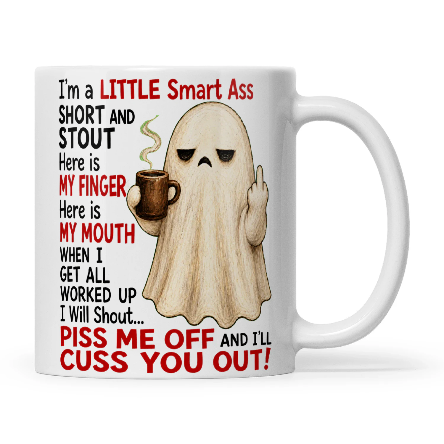 Ghost I’m A Little Smart Ass Short And Stout Here Is My Finger