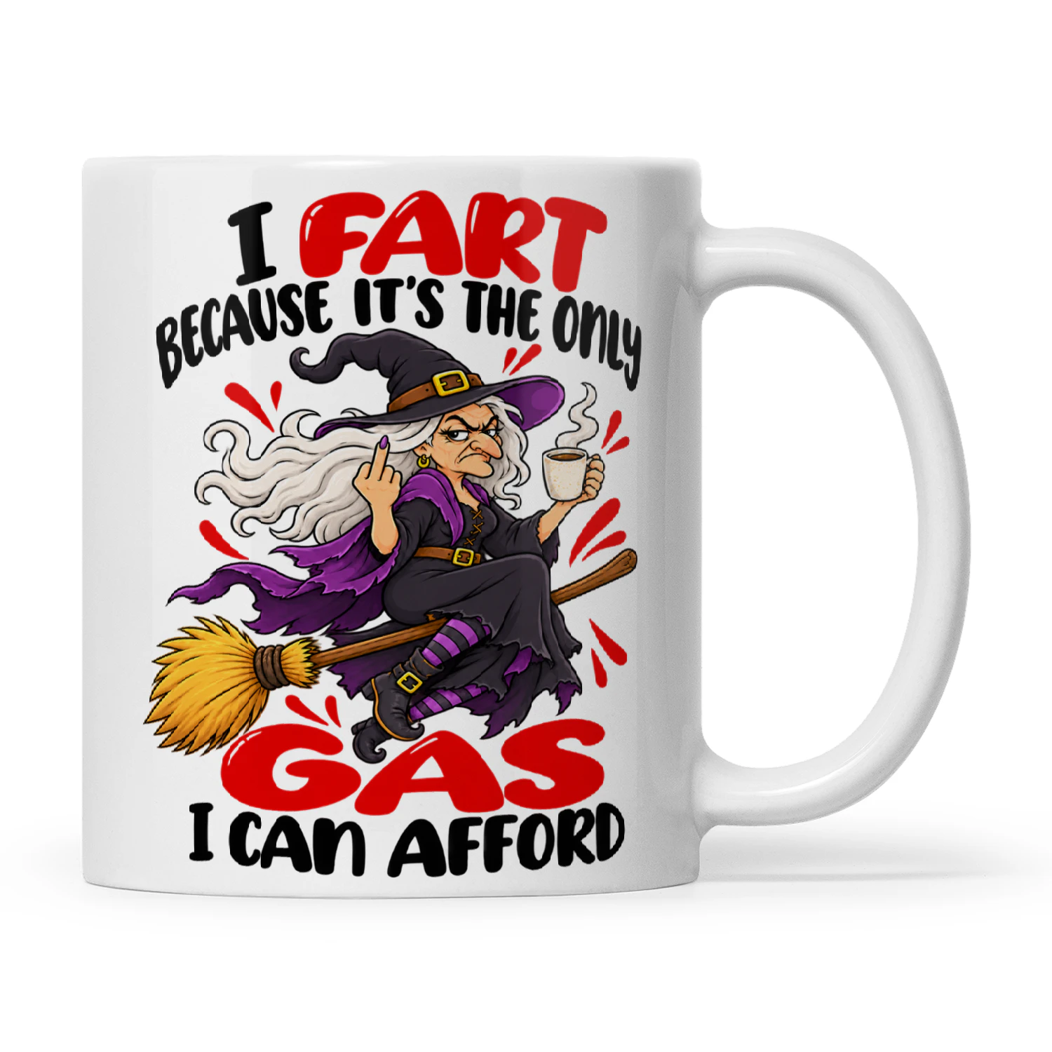 Witch I Fart Because It's The Only Gas I Can Afford