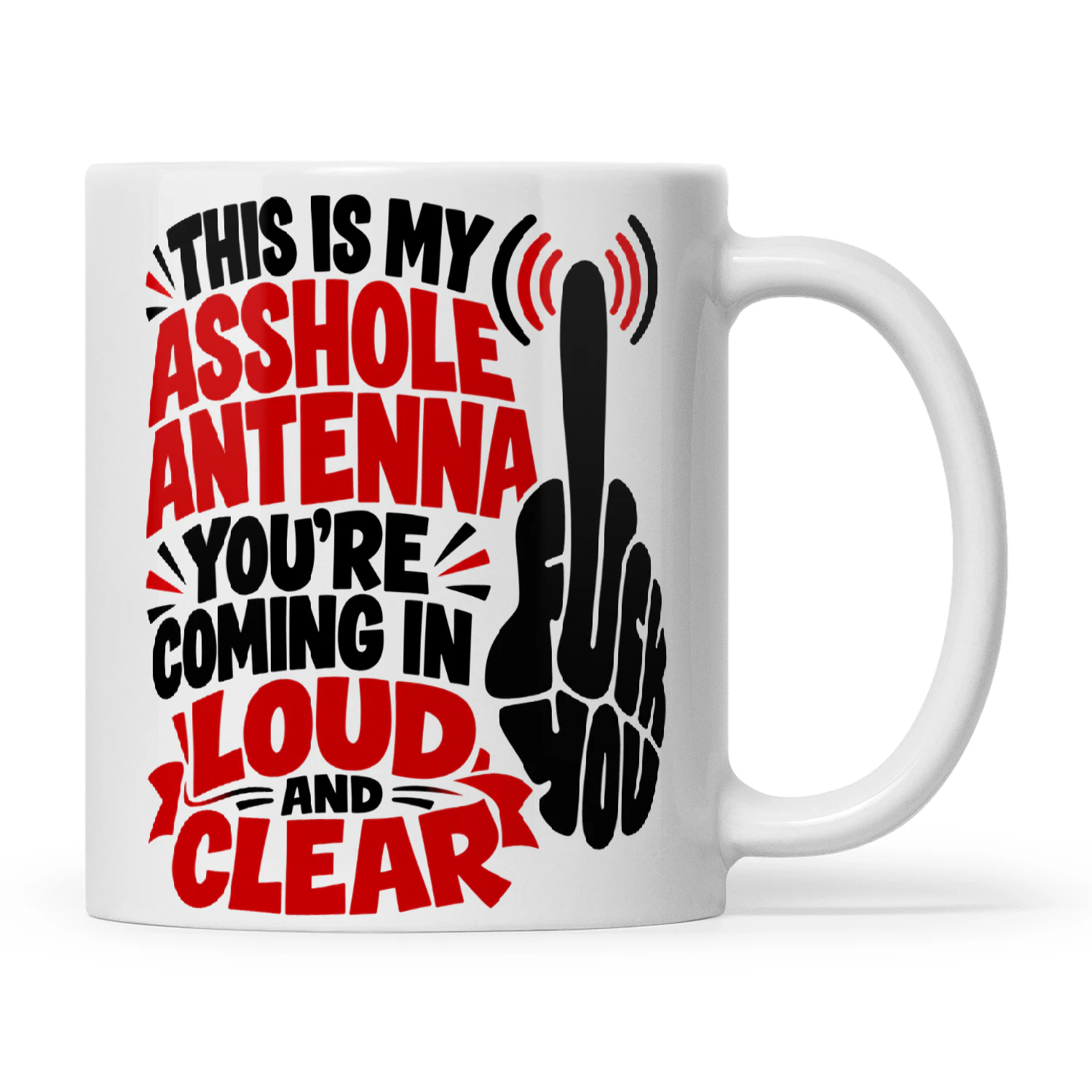 Quote This Is My Asshole Antenna You're Coming In Loud And Clear