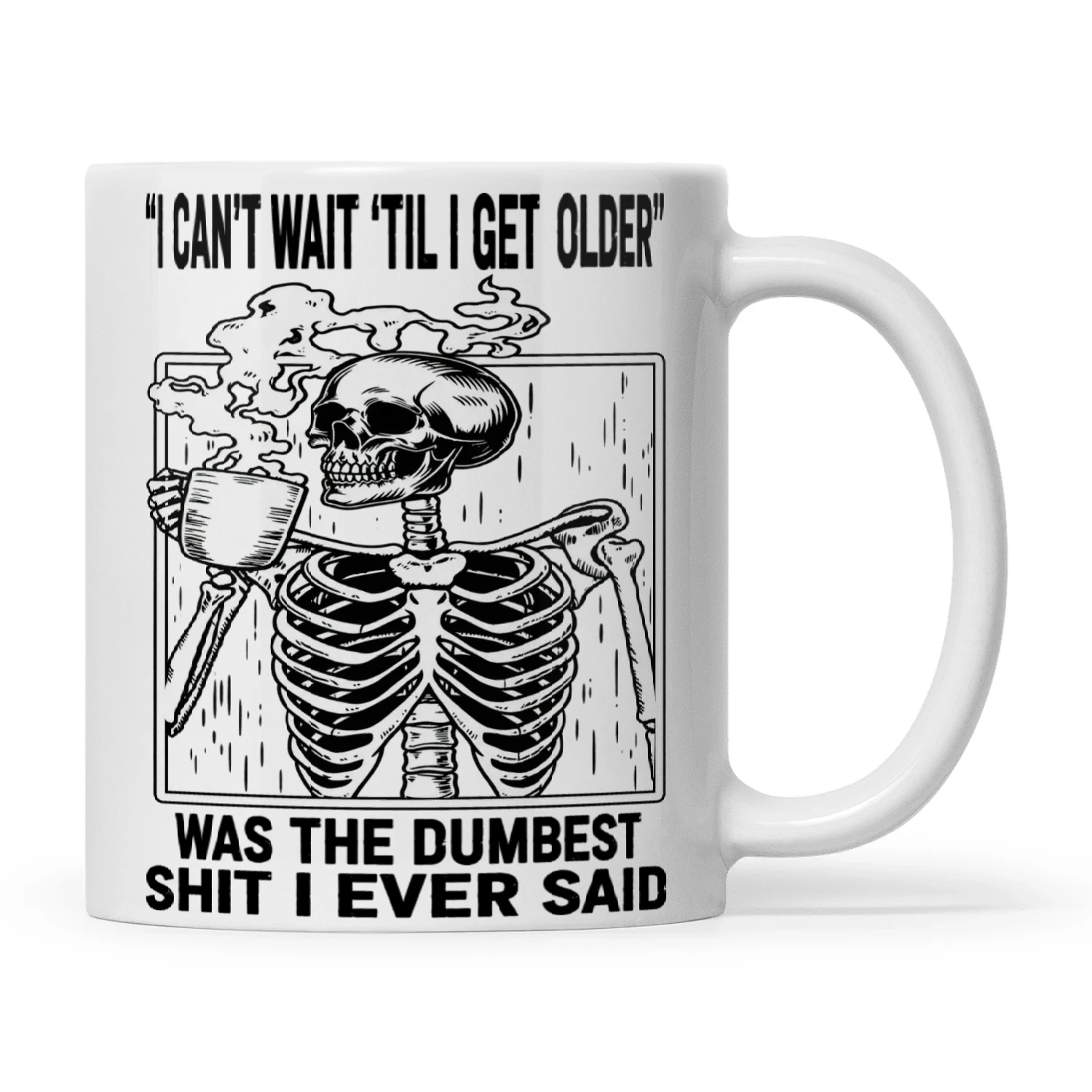 Skull I Can’t Wait Til I Get Older Was My Dumbest Shit I Ever Said