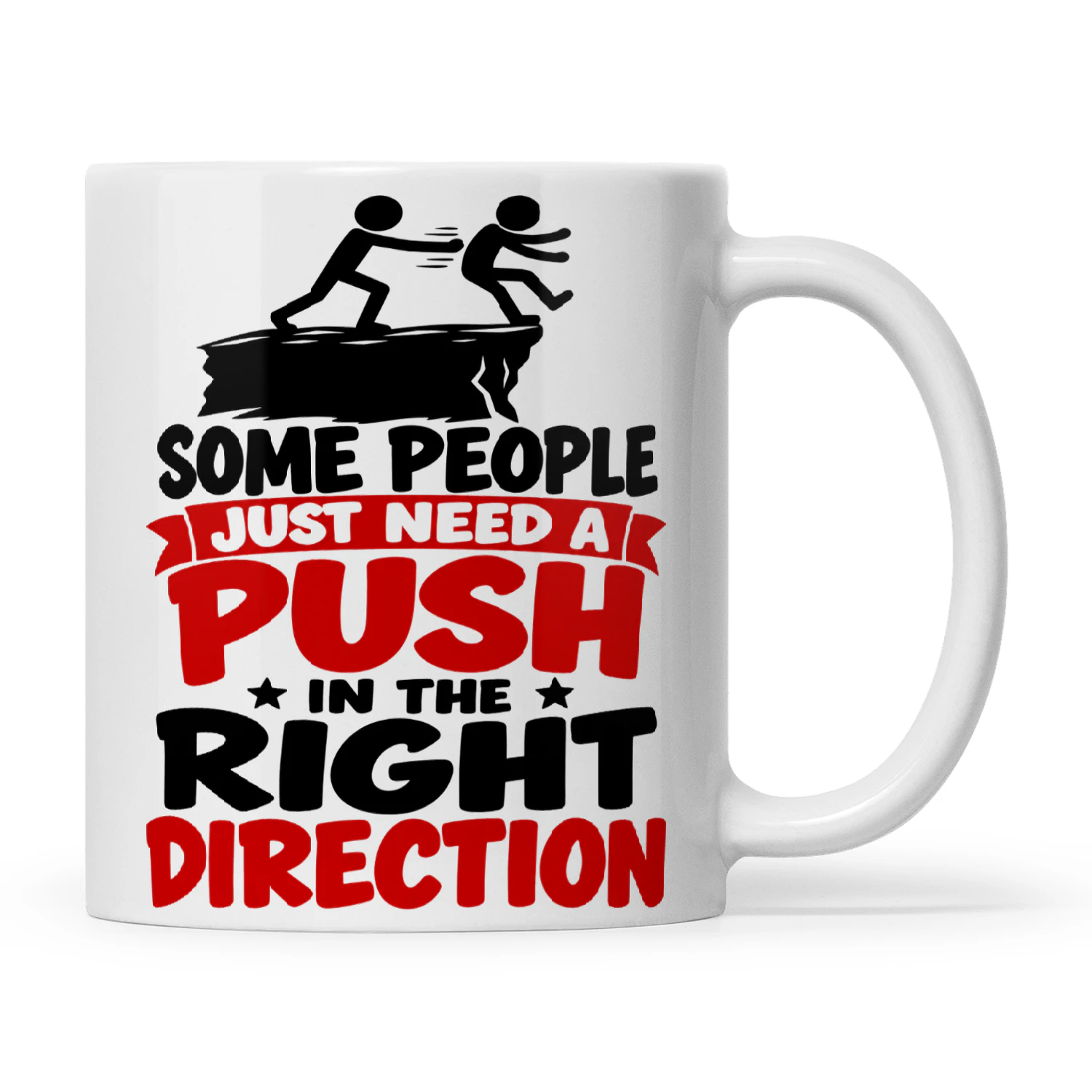 Quote Some People Just Need Push In The Right Direction