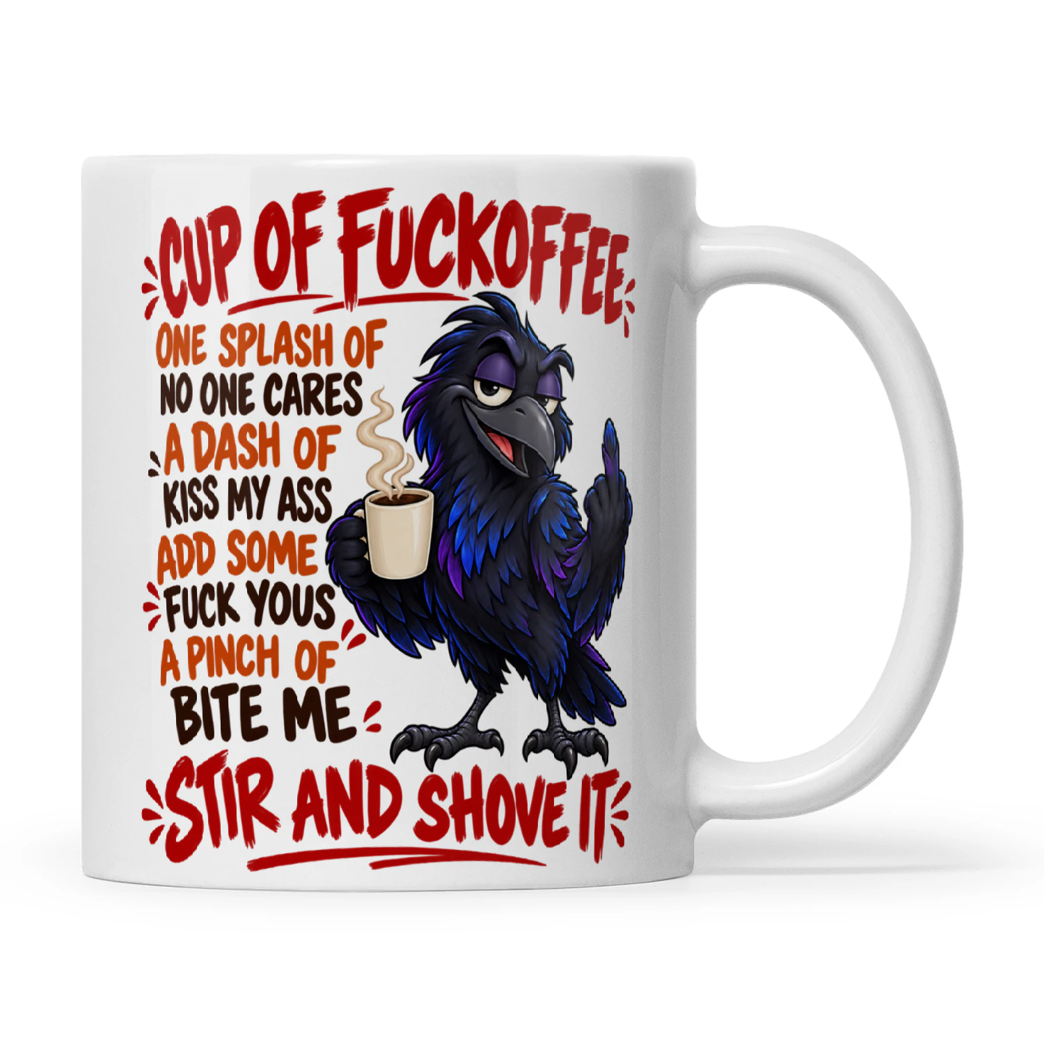 Raven Cup Of Fuckoffee One Splash Of No One Cares A Dash