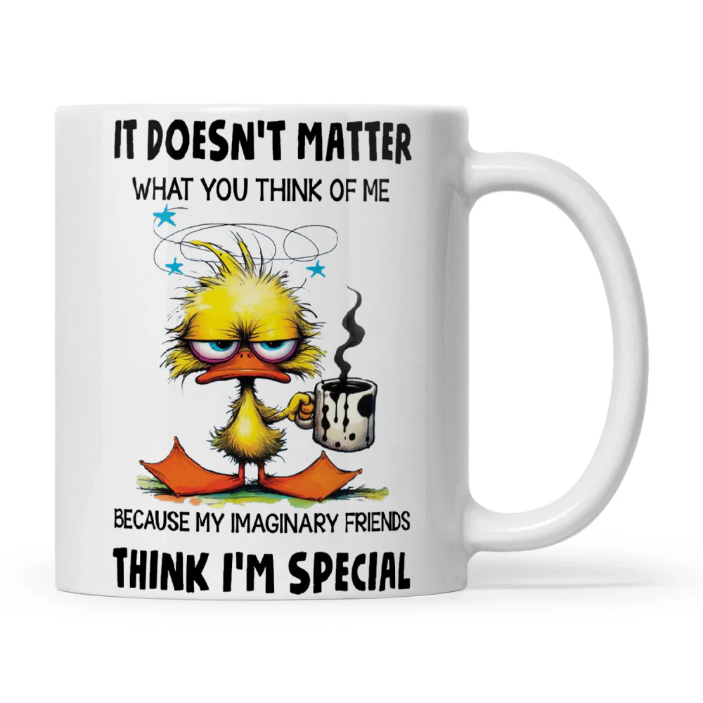 Duck It Doesn't Matter What You Think Of Me