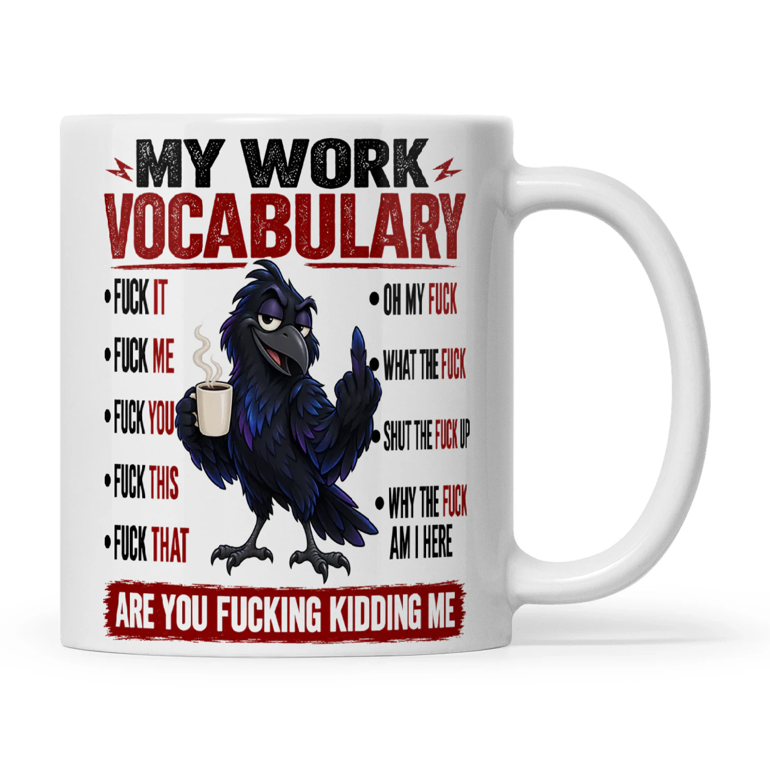 Raven My Work Vocabulary Fuck It Fuck Me Fuck You