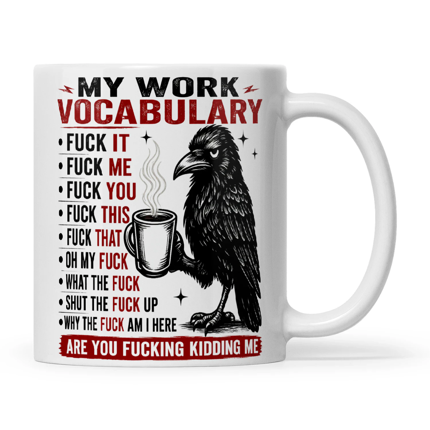 Raven My Work Vocabulary Fuck It Fuck Me Fuck You