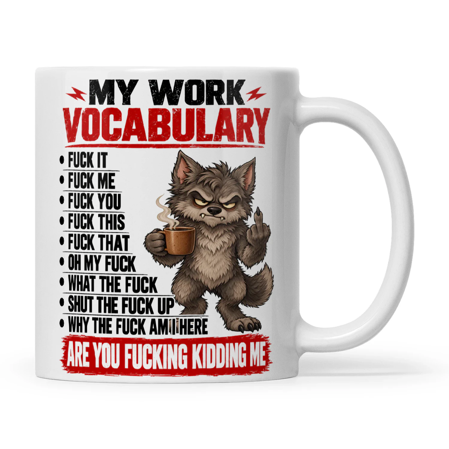 Wolf My Work Vocabulary Fuck It Fuck Me Fuck You