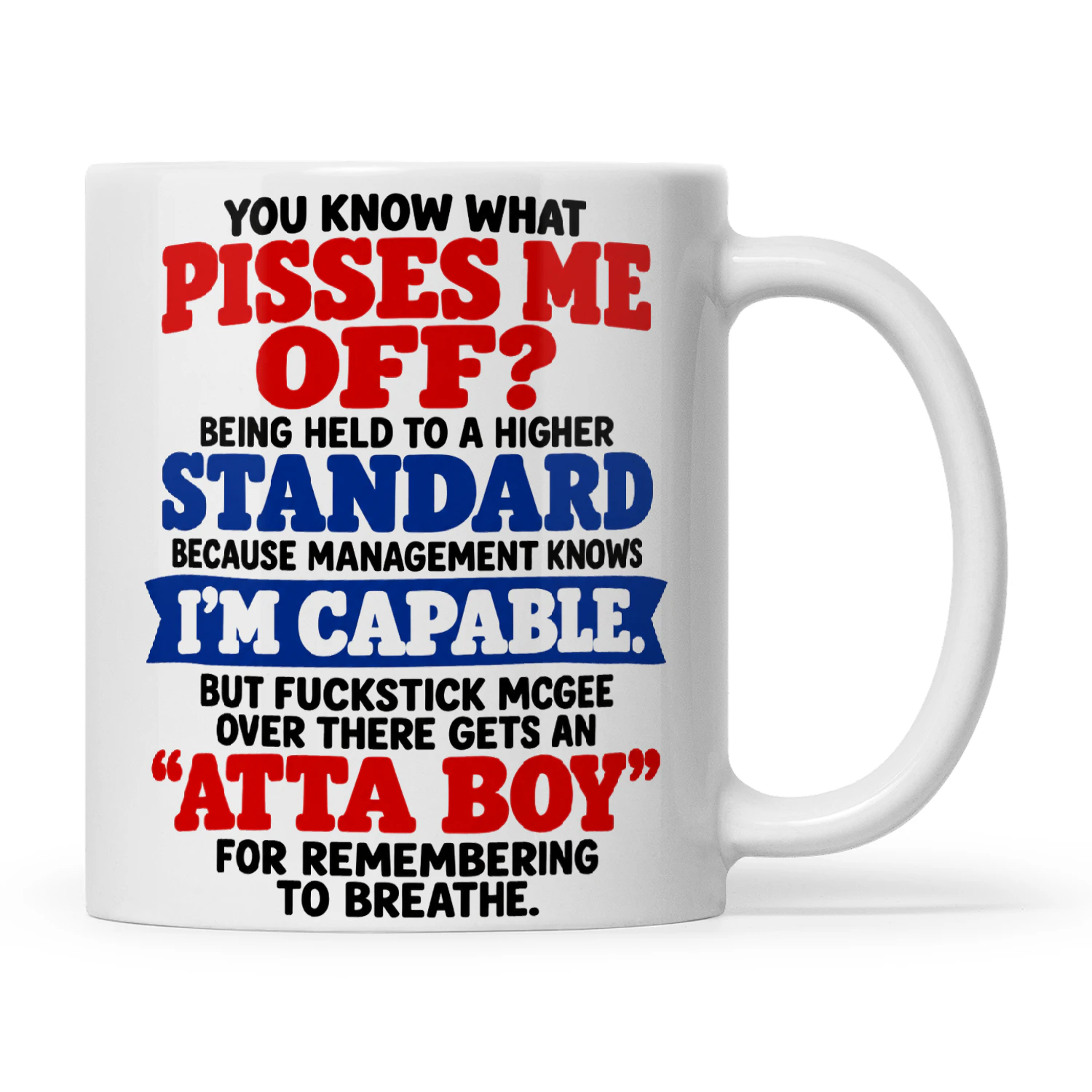 Quote You Know What Pissed Me Off Being Held To A Higher Standard Because Management Knows I'm Capable1