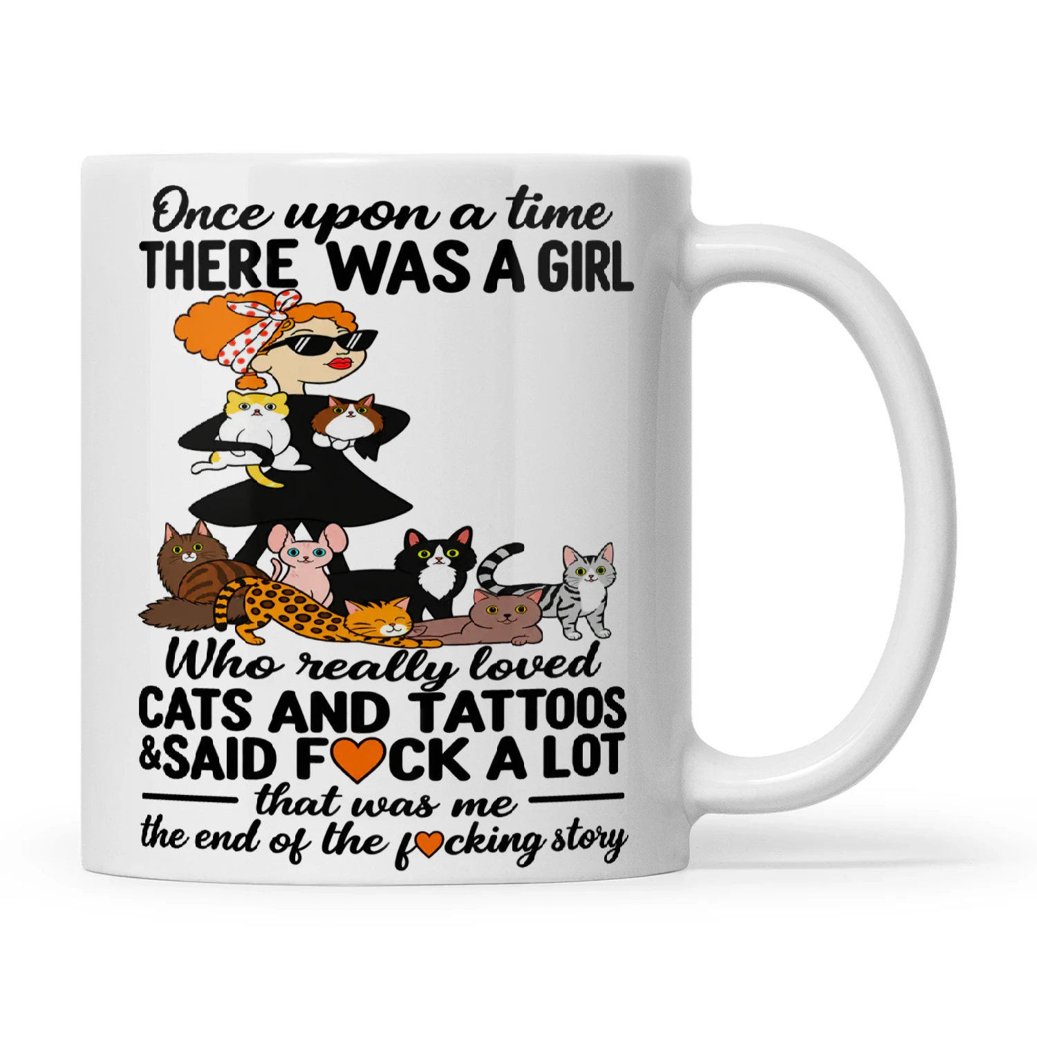 Cat Once Upon A Time There Was A Girl Who Really Loved Cats And Tattoos