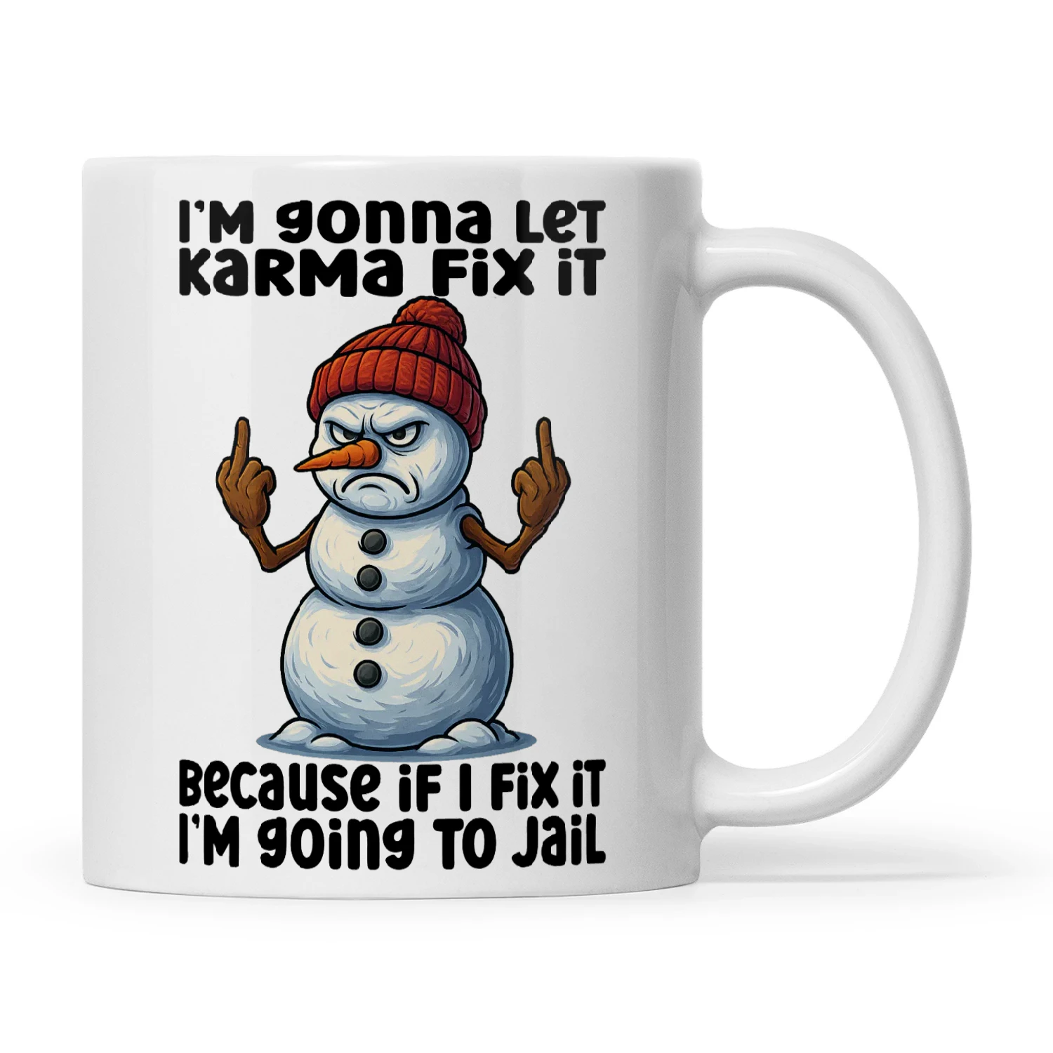 Snowman I Am Going To Let Karma Fix It