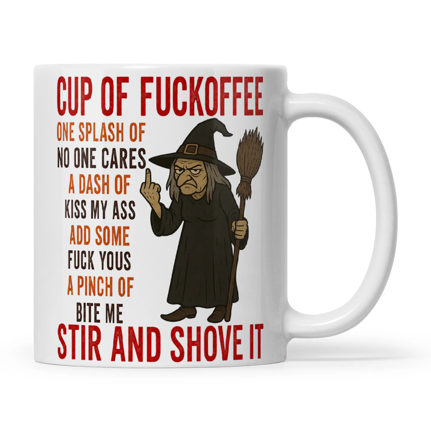Witch Cup Of Fuckoffee One Splash Of No One Cares A Dash
