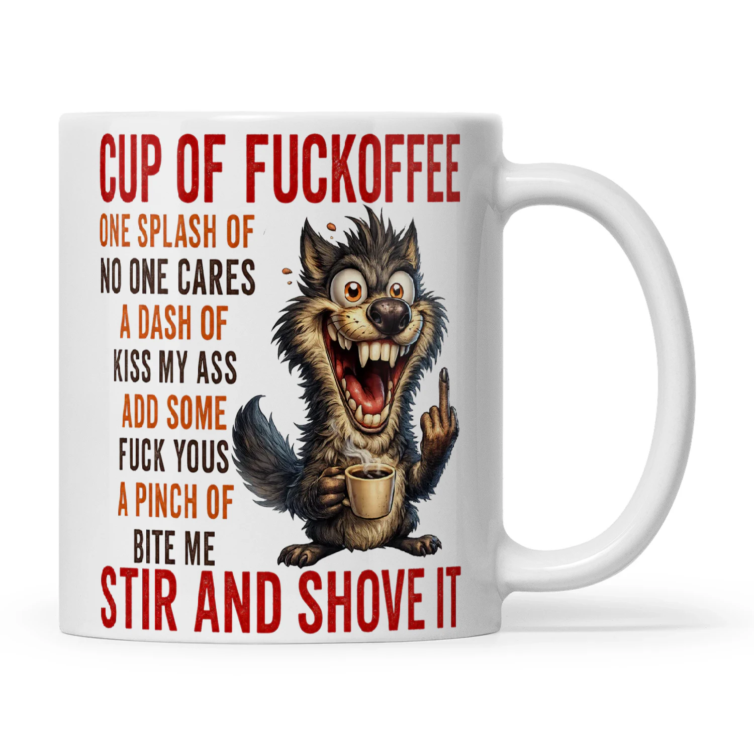 Wolf Cup Of Fuckoffee One Splash Of No One Cares A Dash