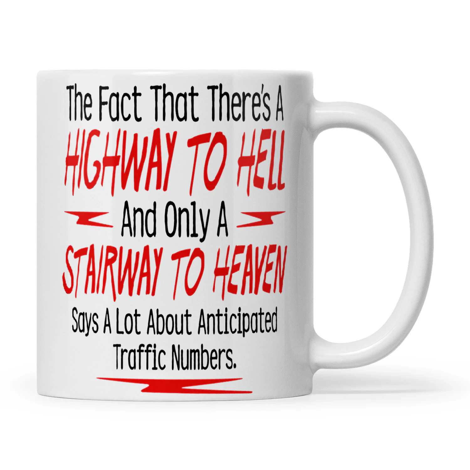 The Fact That There’s A Highway To Hell And Only A Stairway To Heaven Says A Lot About Anticipated Traffic Numbers