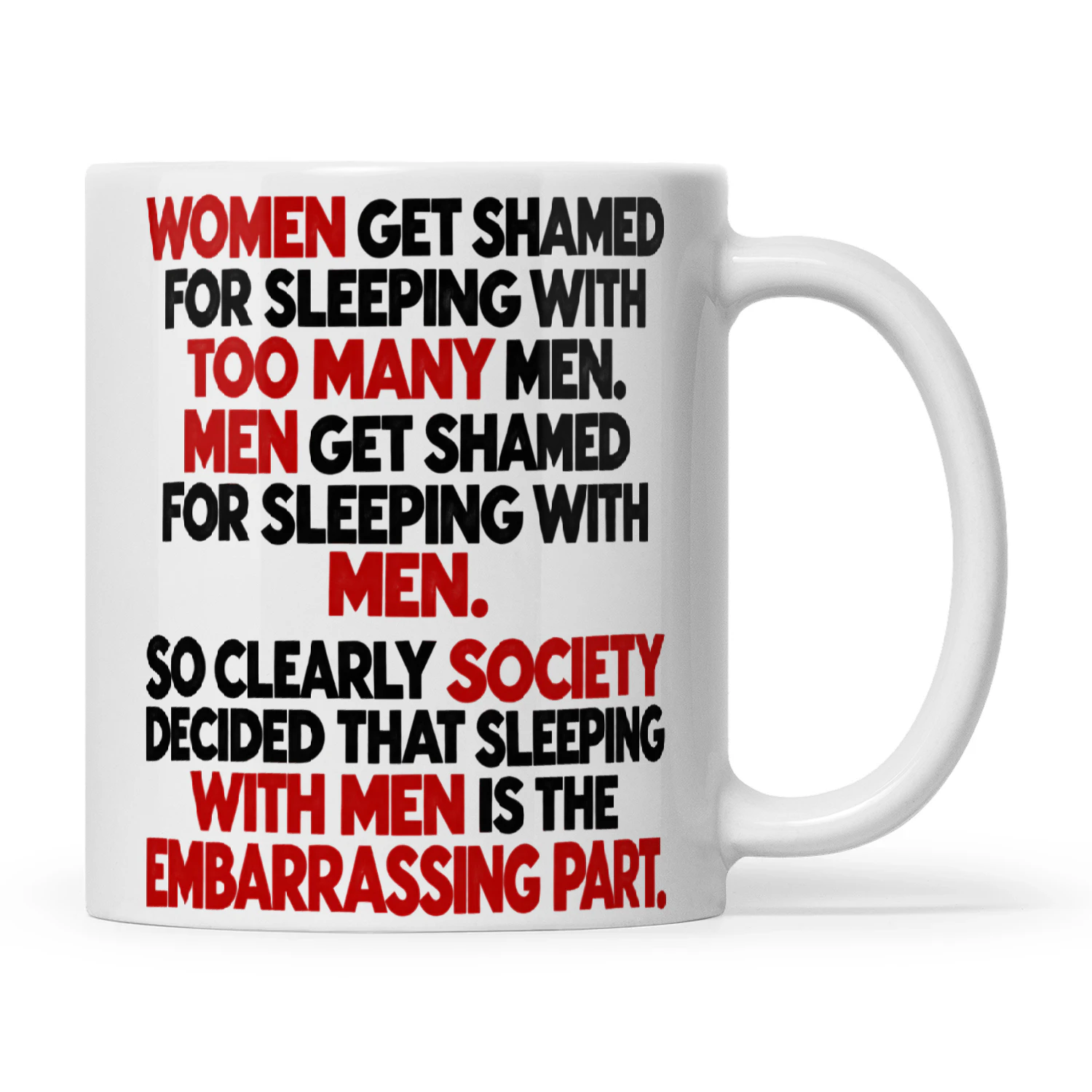 Quote Women Get Shamed For Sleeping With Too Many Men Men Get Shamed For Sleeping With Men So Clearly Society Decided That Sleeping With Men Is The Embarrassing Part
