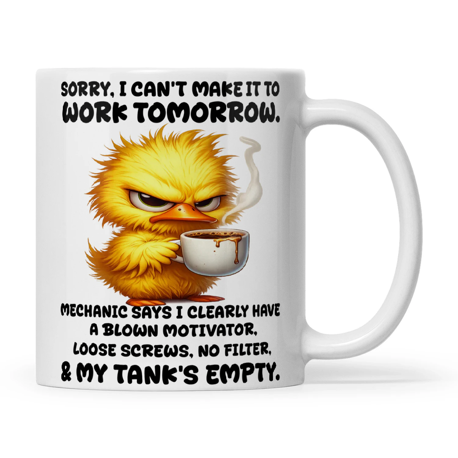 Chicken Sorry I Can’t Make It To Work Tomorrow Mechanic Says I Clearly Have A Blown Motivator