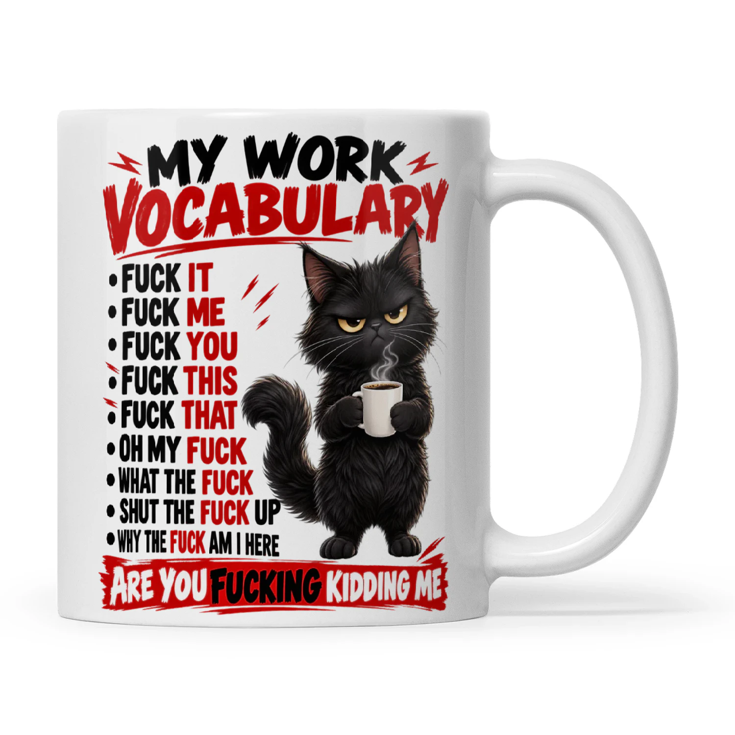 Cat My Work Vocabulary Fuck It Fuck Me Fuck You