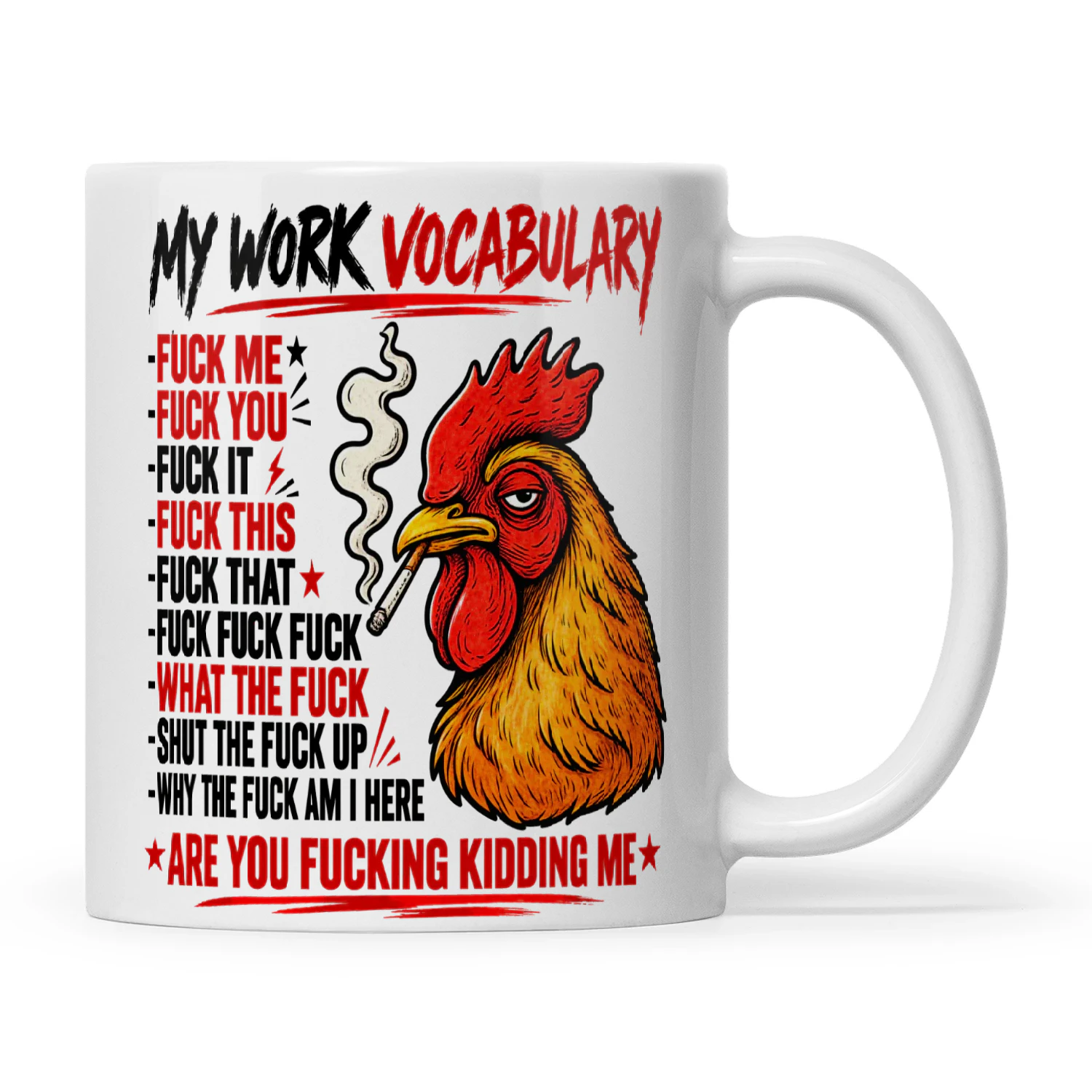 Chicken My Work Vocabulary Fuck Me Fuck You Fuck It