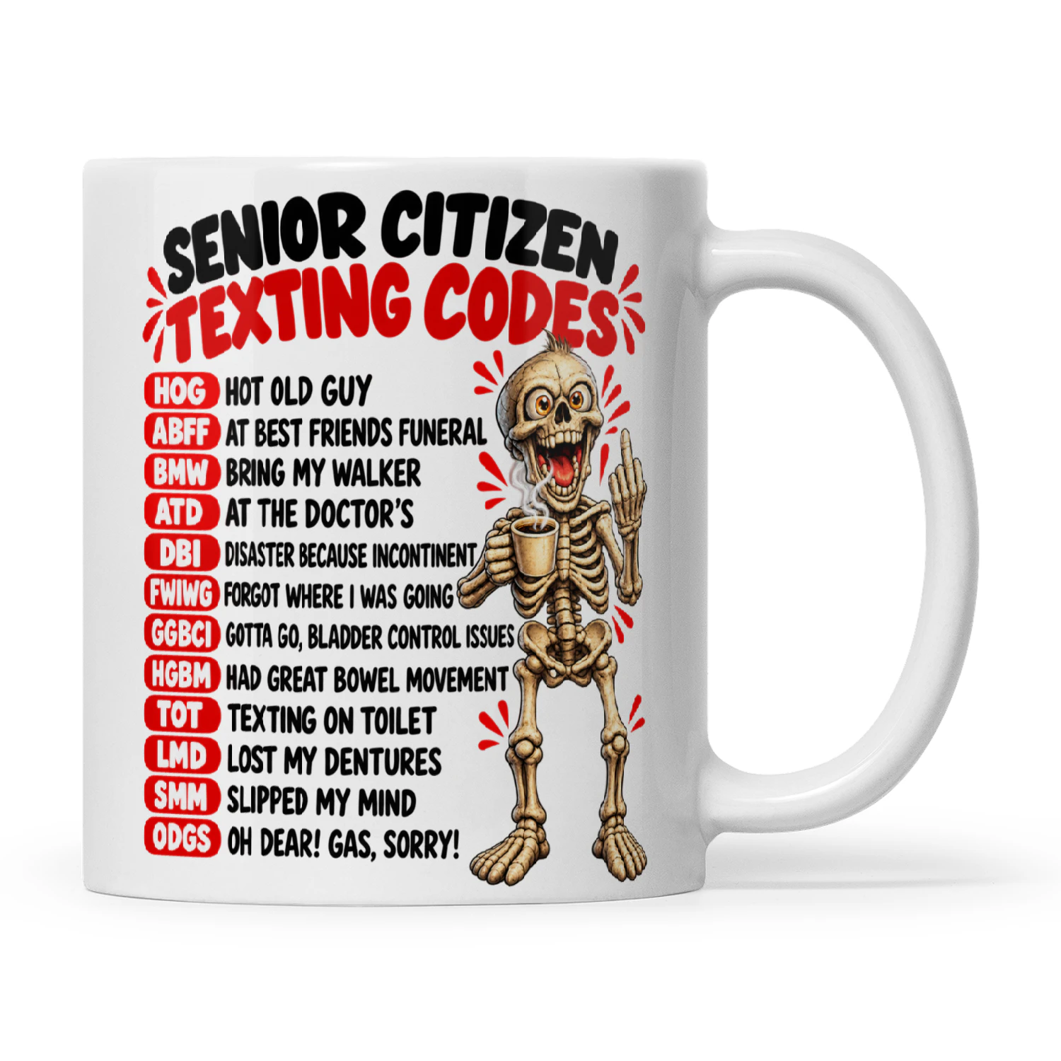 Skull Senior Citizen Texting Codes Hog Hot Old Guy Abff At Best Friends Funeral