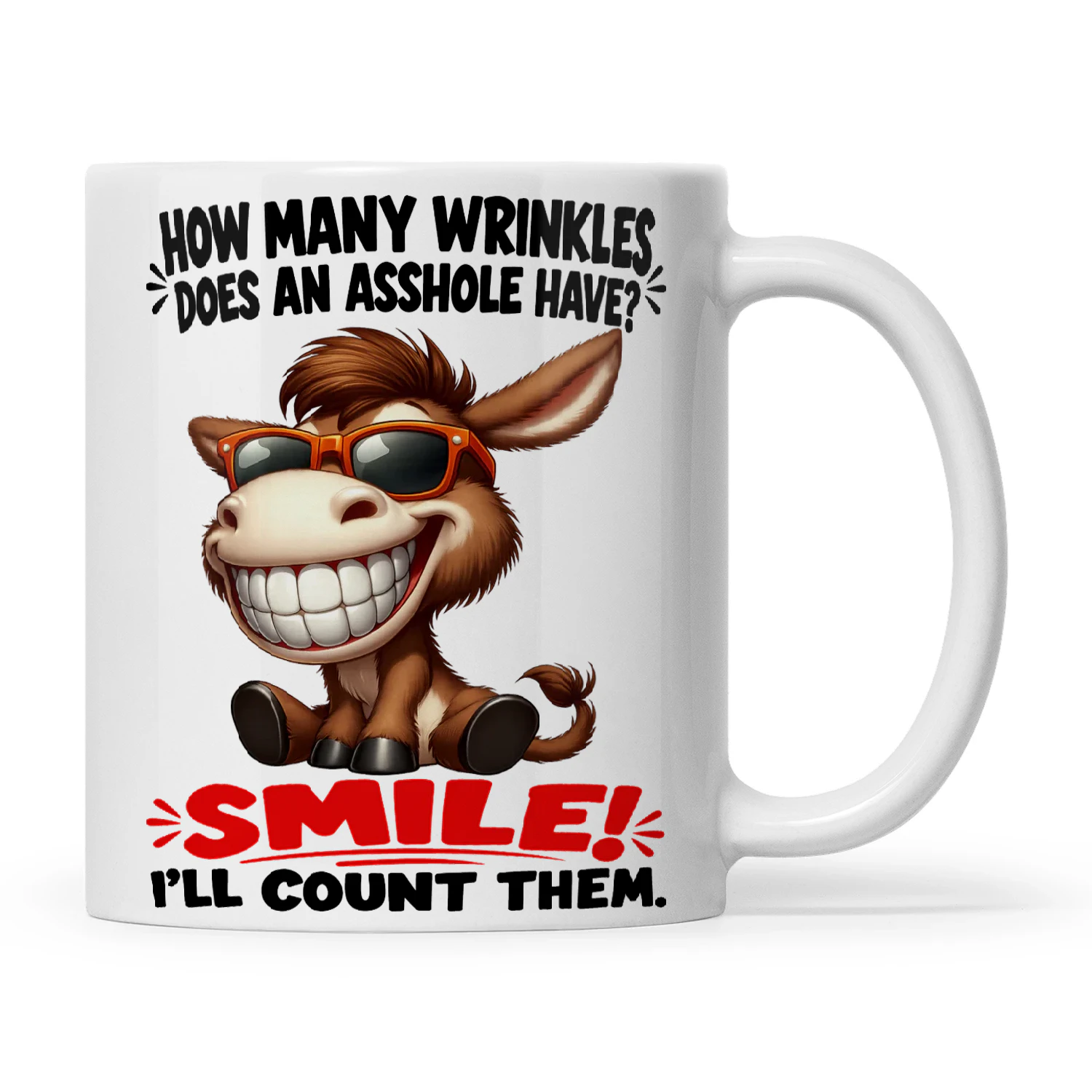 Donkey How Many Wrinkles Does An Asshole Have Smile I'll Count Them