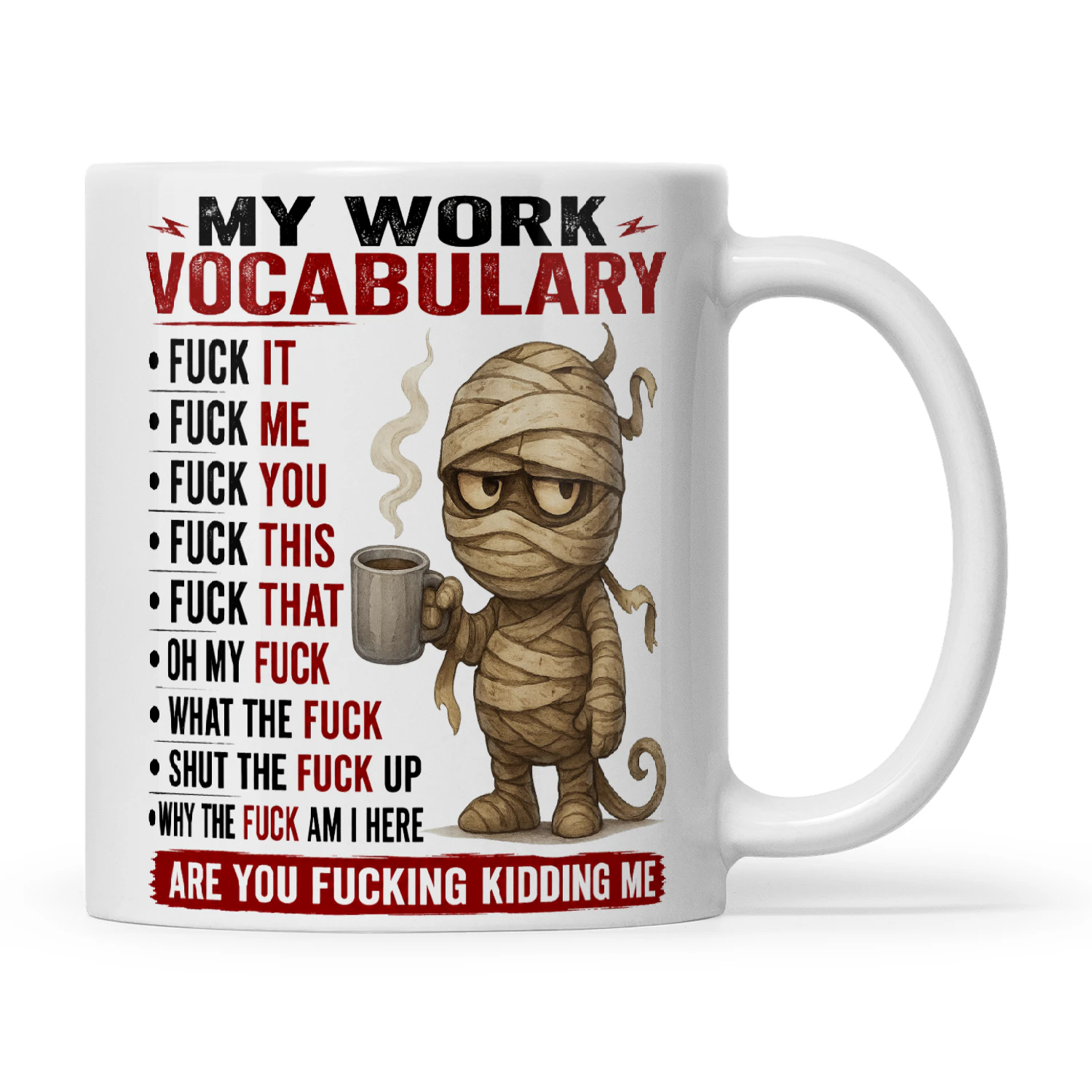 Mummy My Work Vocabulary Fuck It Fuck Me Fuck You