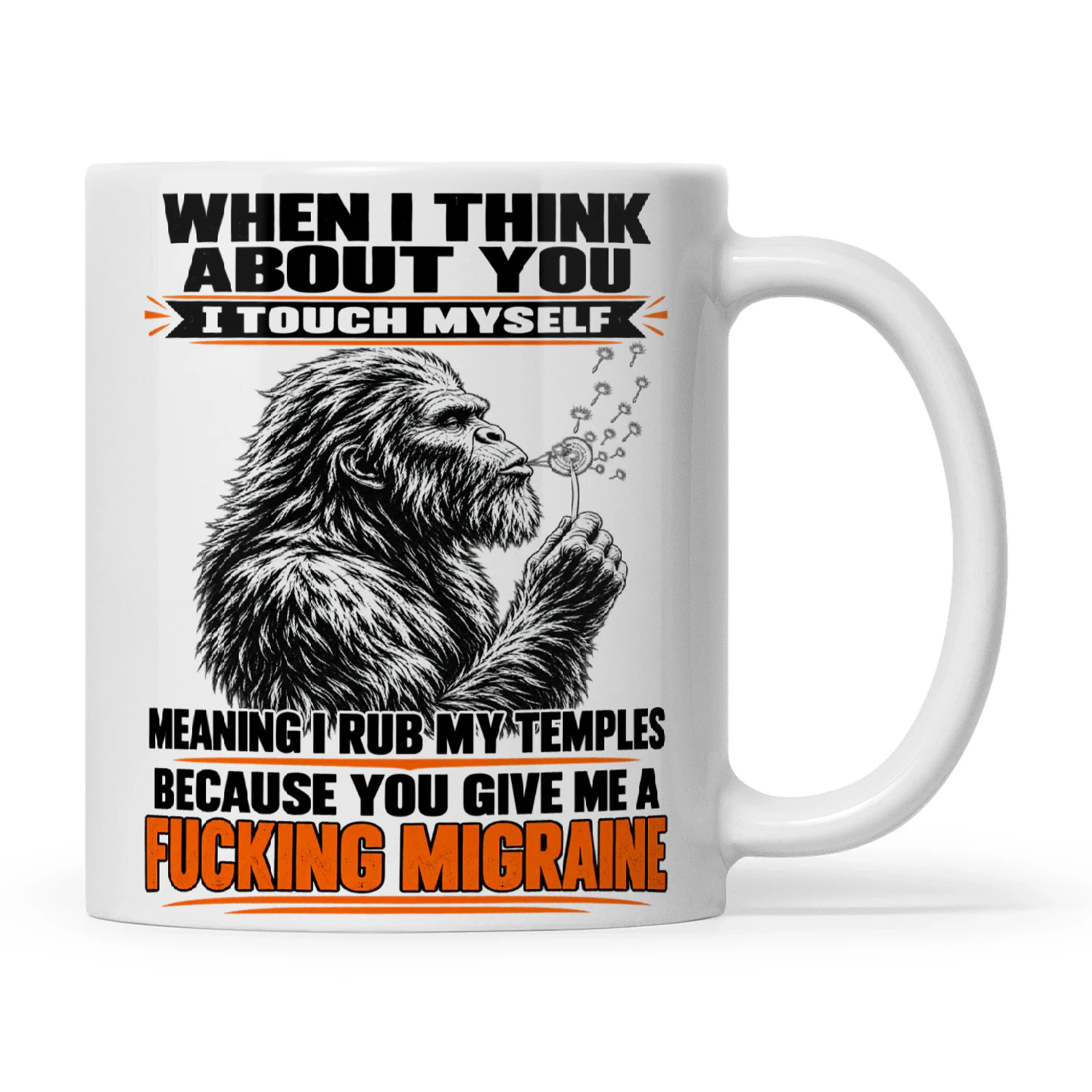Bigfoot When I Think About You I Touch Myself Meaning I Rub My Temples
