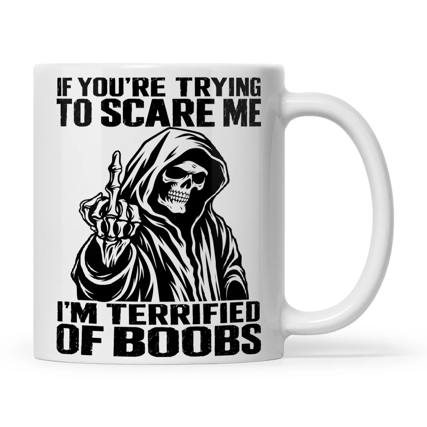 Skull If You're Trying To Scare Me I'm Terrified Of Boobs