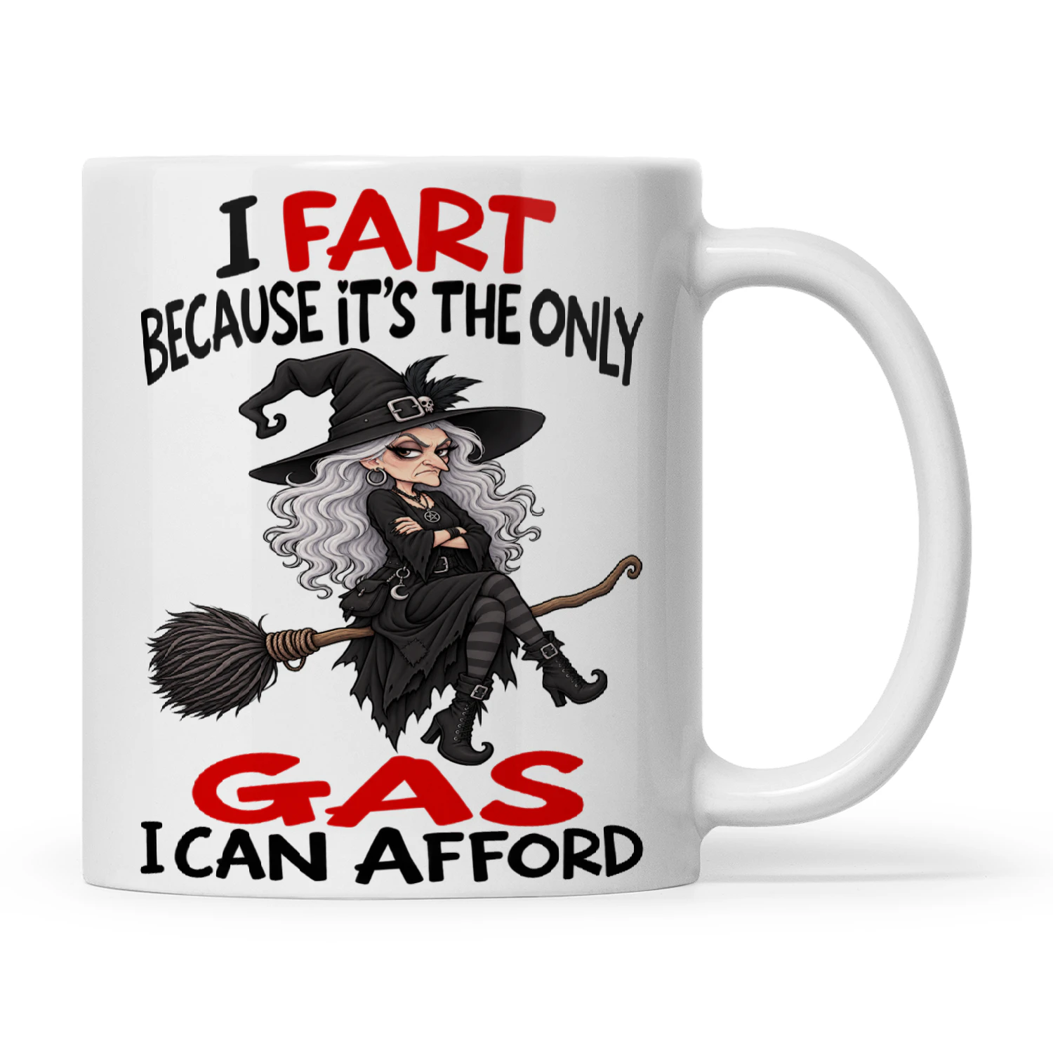 Witch I Fart Because It's The Only Gas I Can Afford