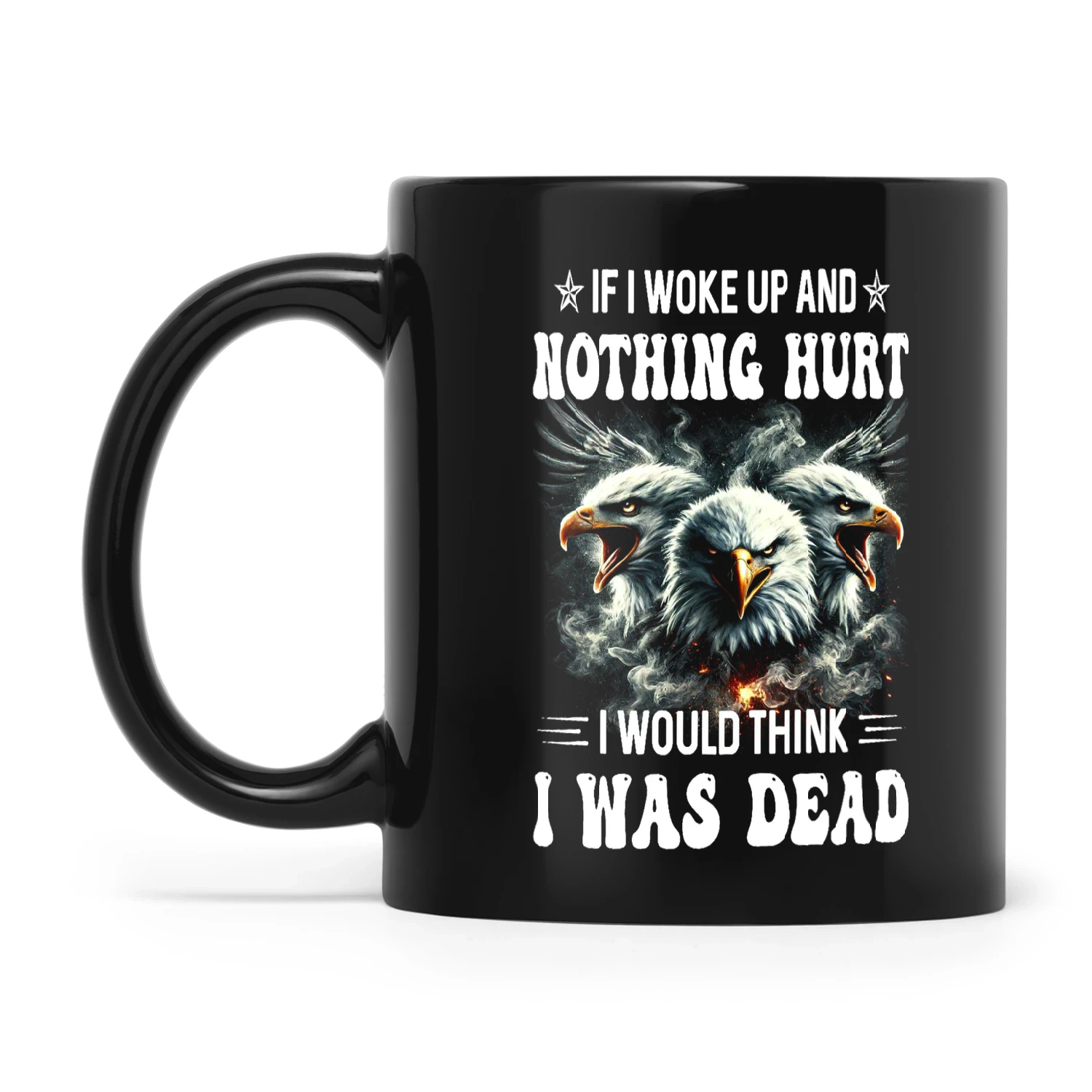 If I Woke Up In The Morning And Nothing Hurt Funny T-Shirt If I Woke Up In The Morning And Nothing Hurt Funny T-Shirt