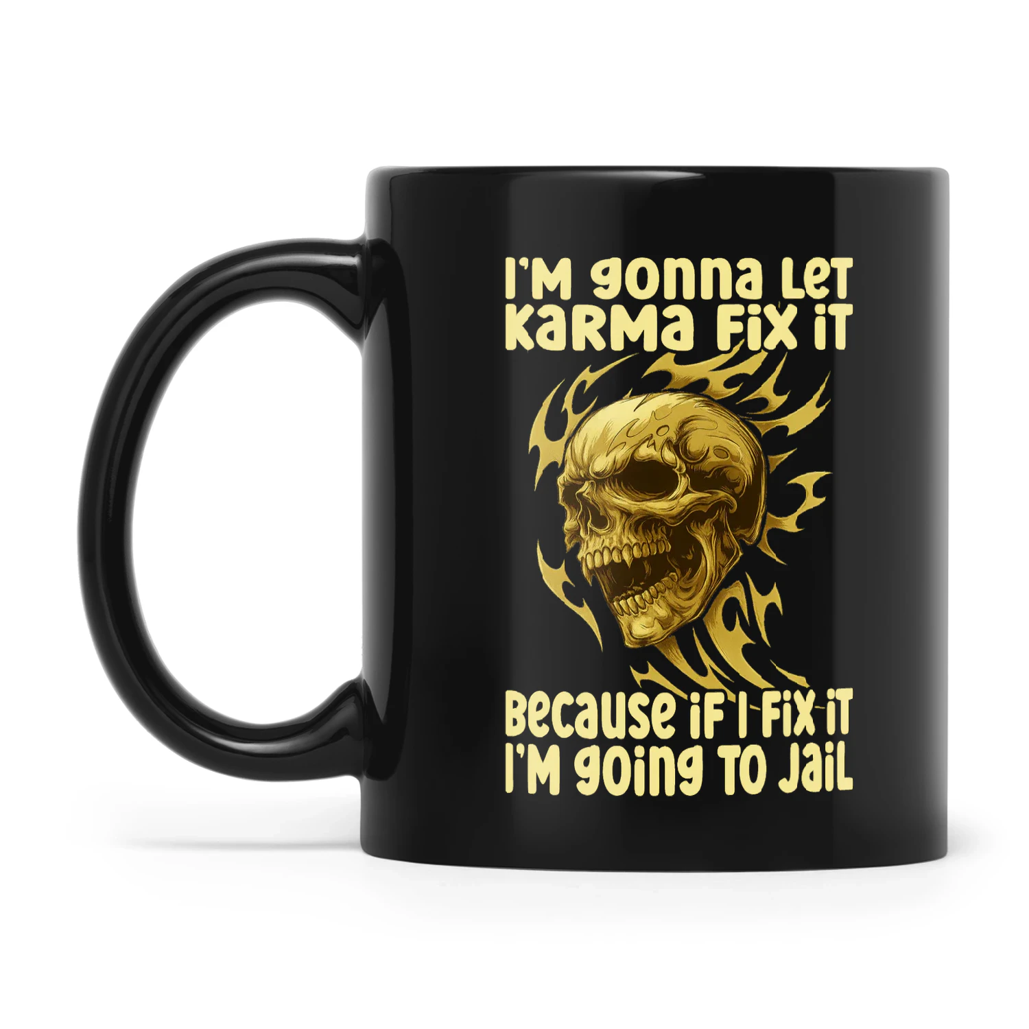Skull I Am Going To Let Karma Fix It