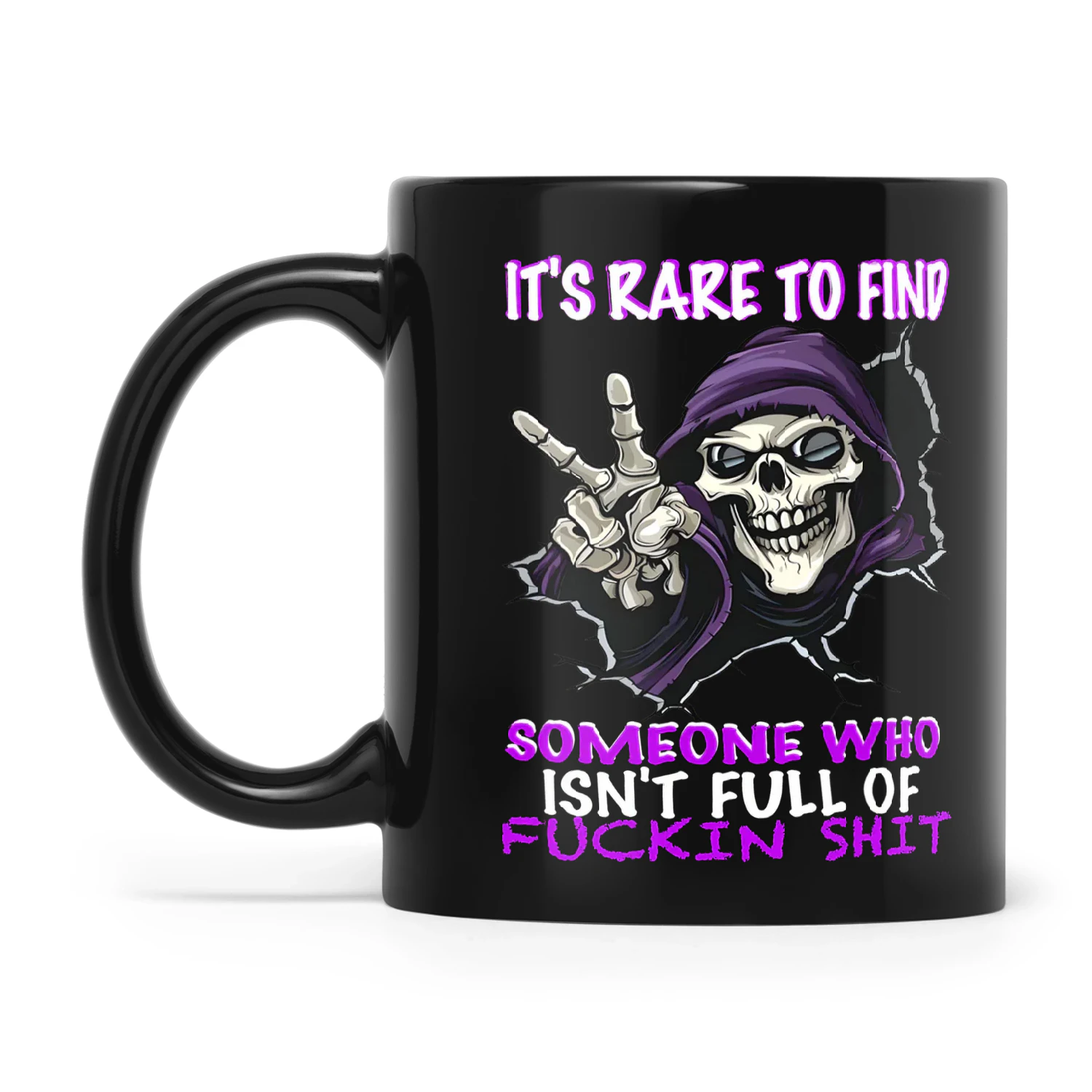 Skull It's Rare To Find Someone Who Isn't Full Of Fuckin Shit