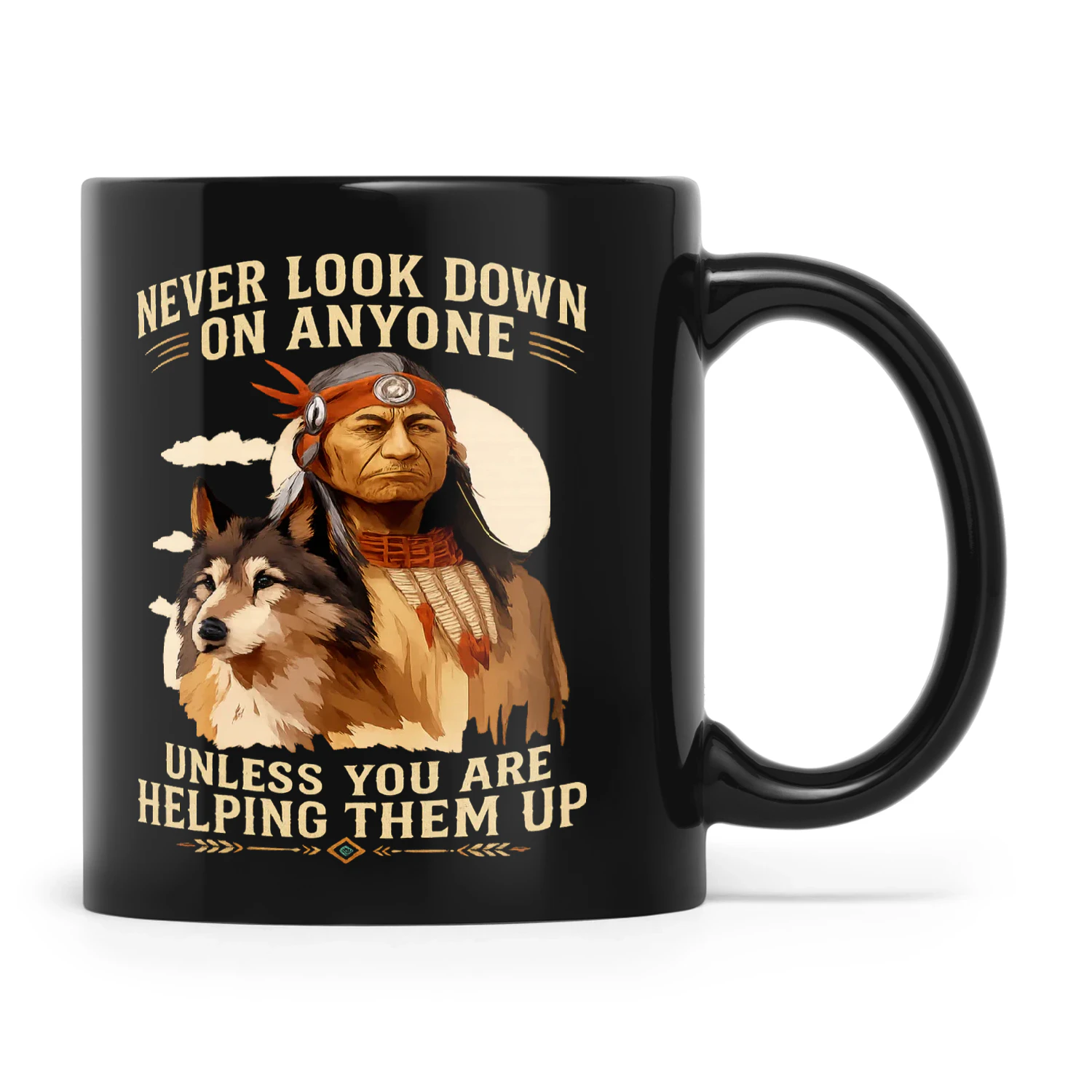 Natives Never Look Down On Anyone Unless You Are Helping Them Up