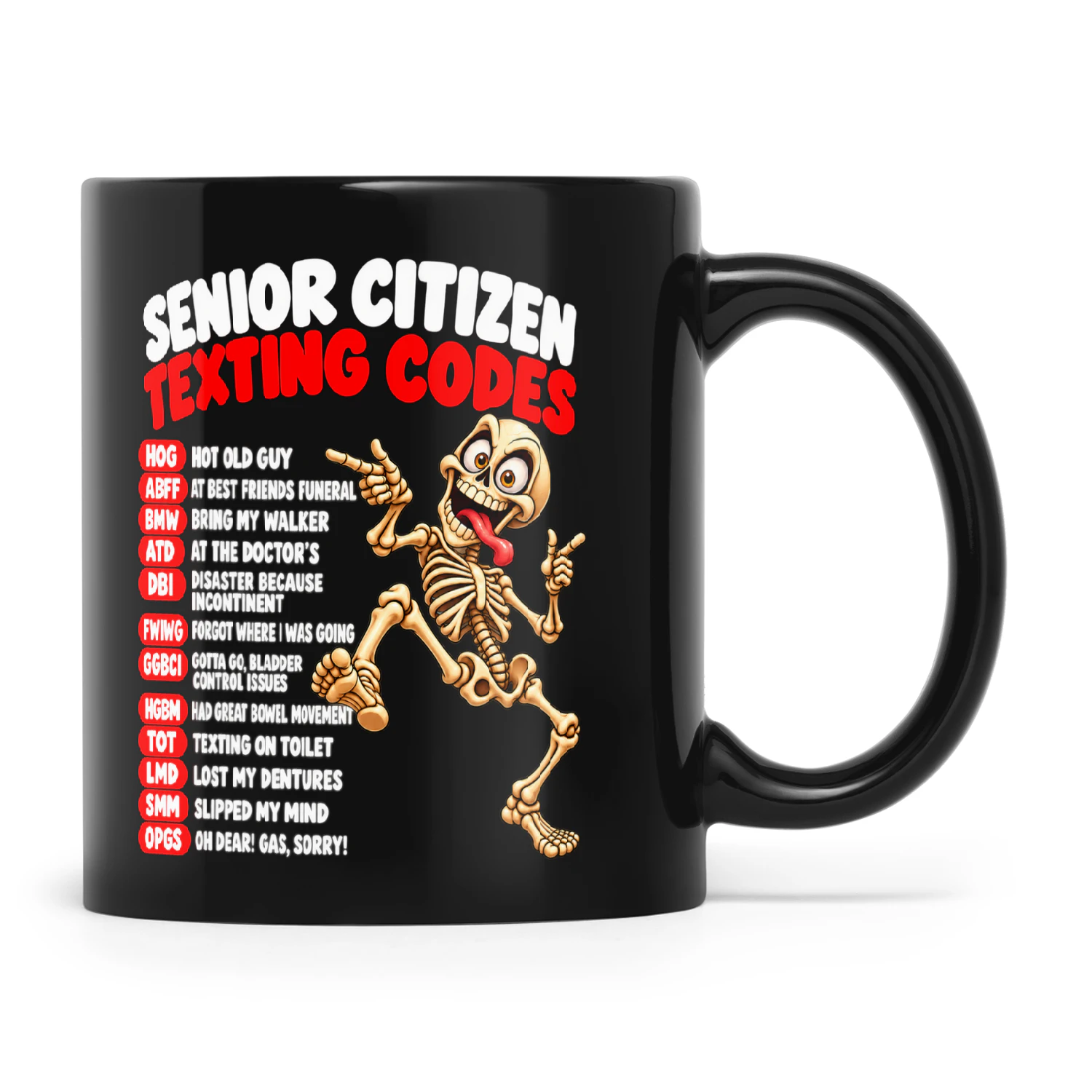 Skull Senior Citizen Texting Codes Hog Hot Old Guy Abff At Best Friends Funeral